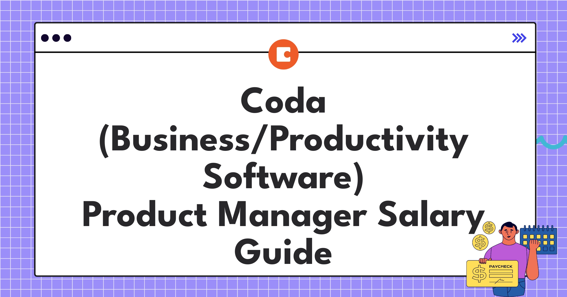 Infographic showing Coda product manager salary ranges and compensation components for different levels