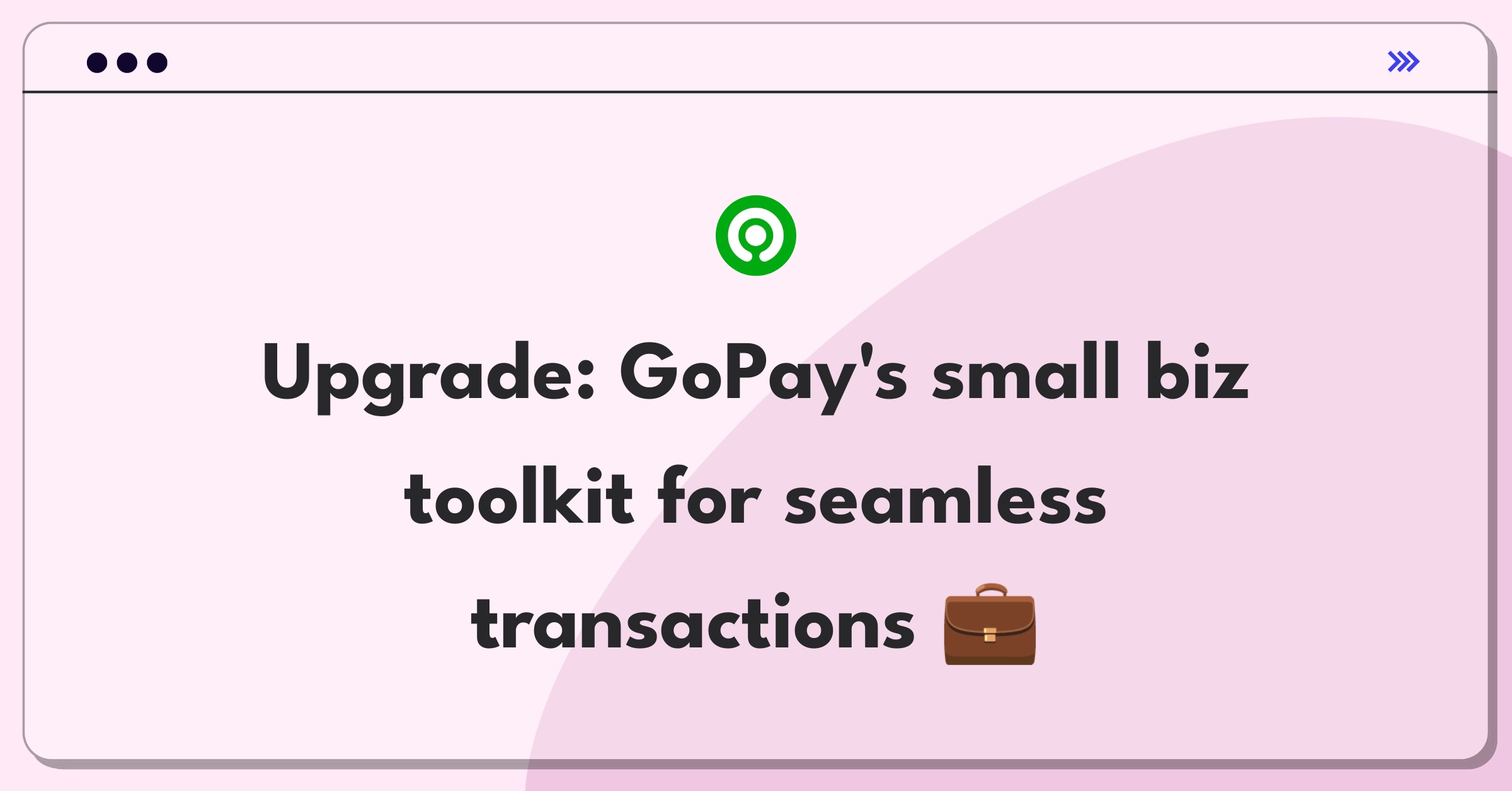 Product Management Improvement Question: Innovative features for GoPay to boost small business adoption