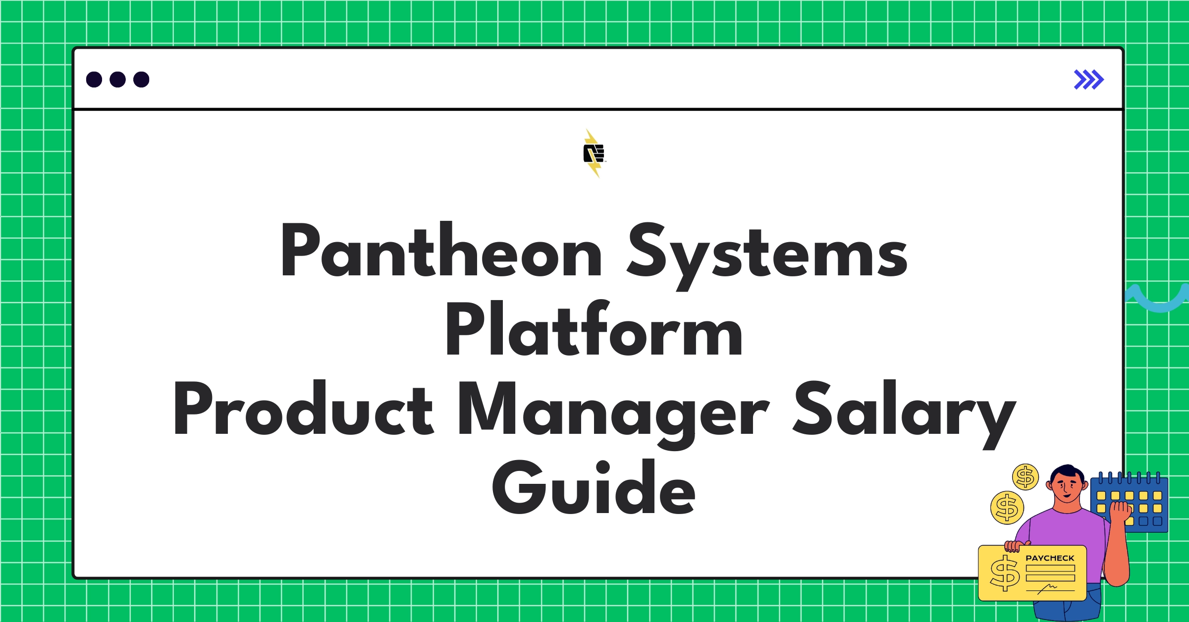 Infographic showing Pantheon Systems Product Manager salary components and career ladder