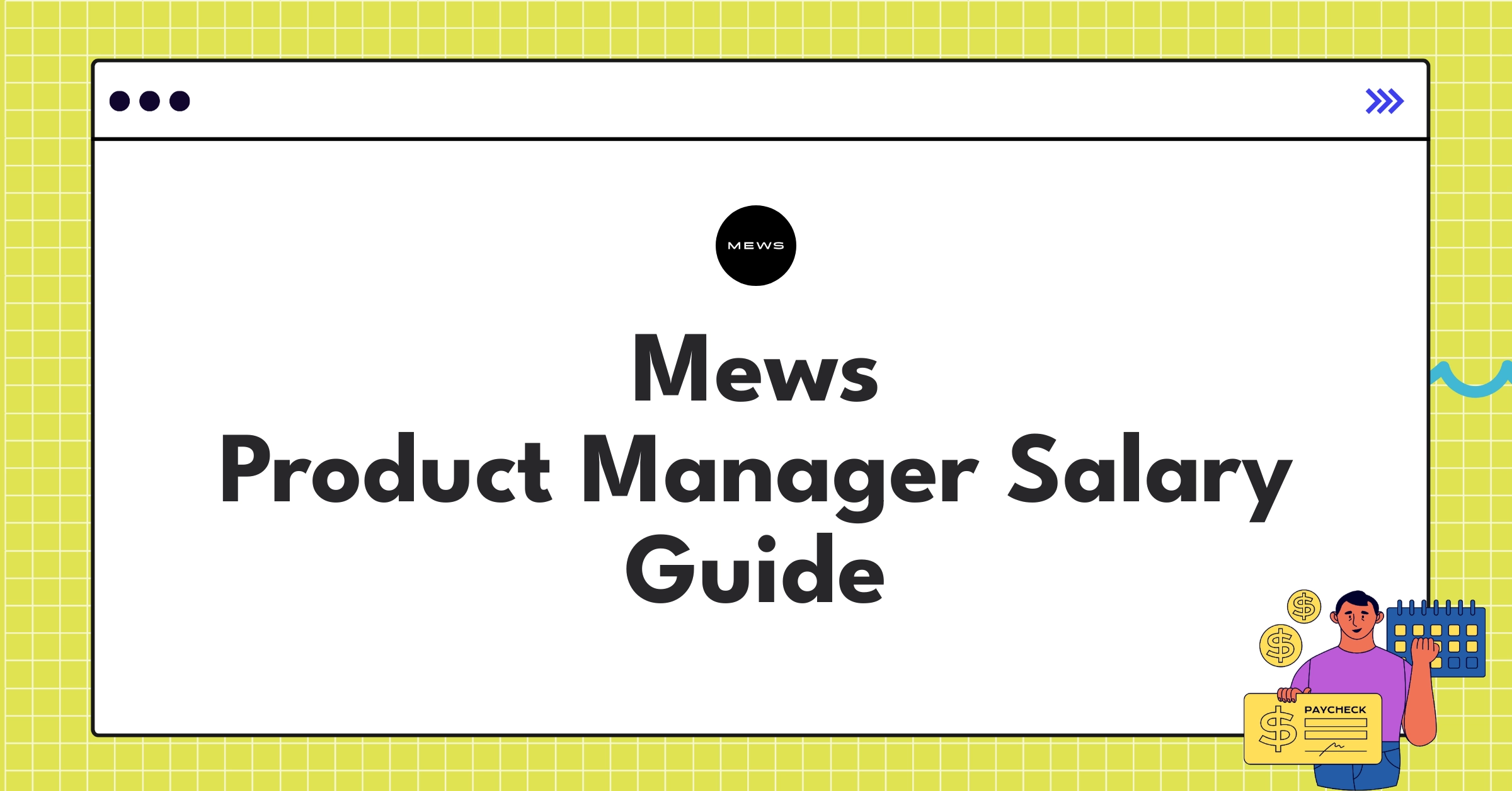Mews Product Manager salary structure and benefits infographic for comprehensive compensation guide