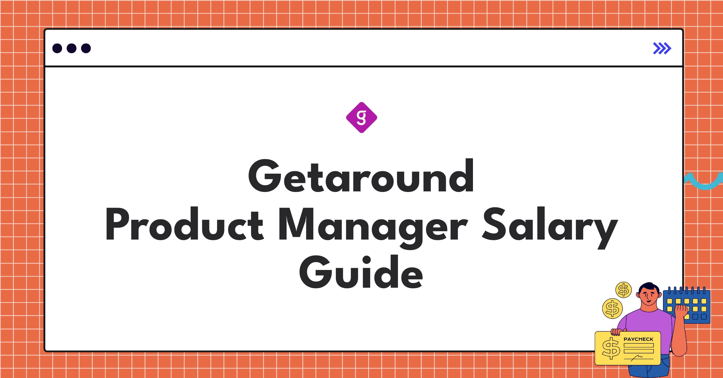 Infographic showing Getaround Product Manager salary ranges and benefits across different levels