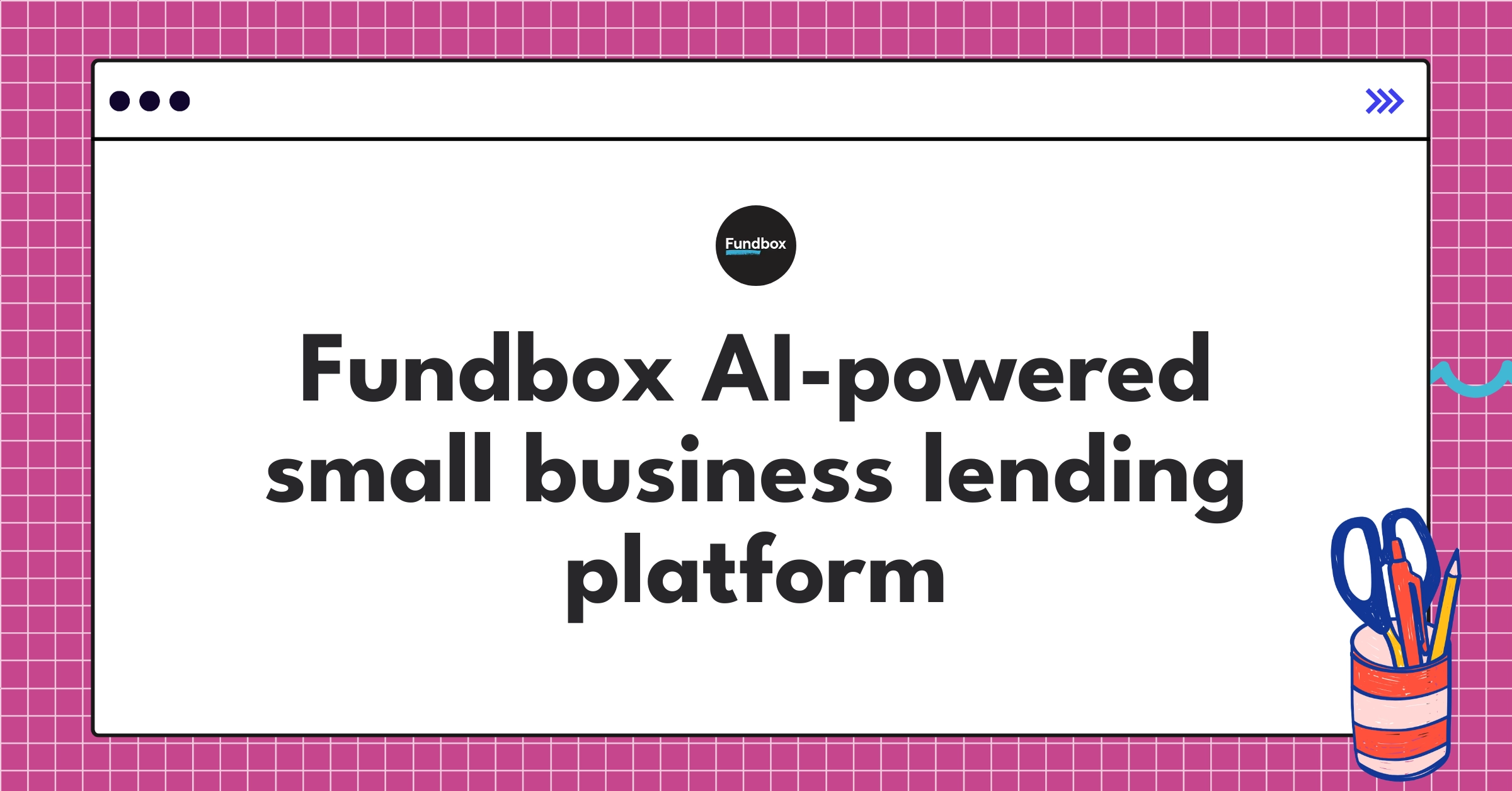 Fundbox's innovative fintech platform for AI-driven small business lending and credit solutions