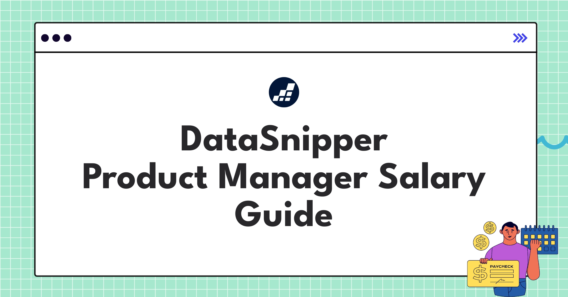 Detailed DataSnipper product manager salary ranges and compensation structure for 2025
