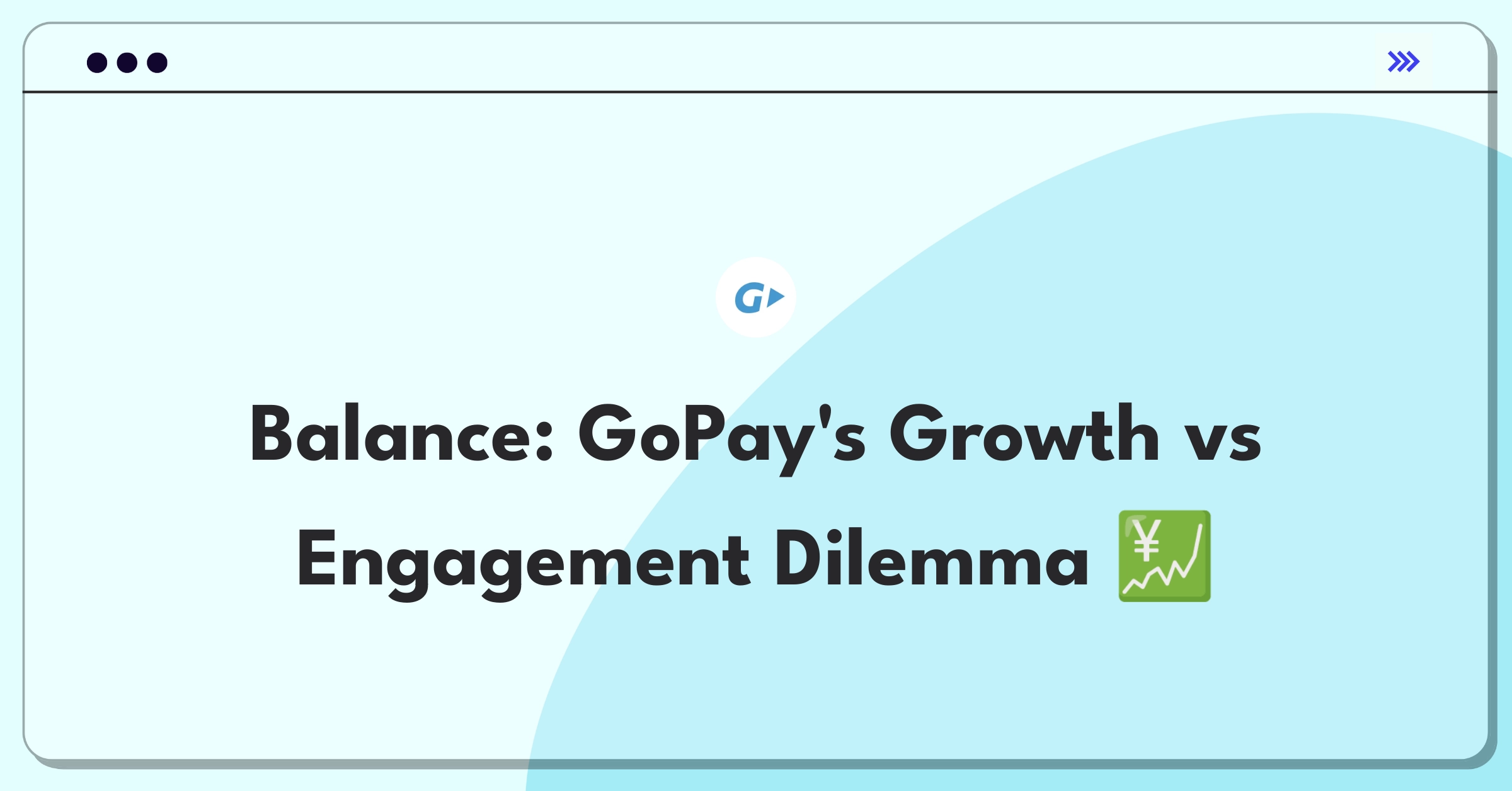 Product Management Trade-off Question: GoPay user acquisition versus increasing transaction frequency among existing users