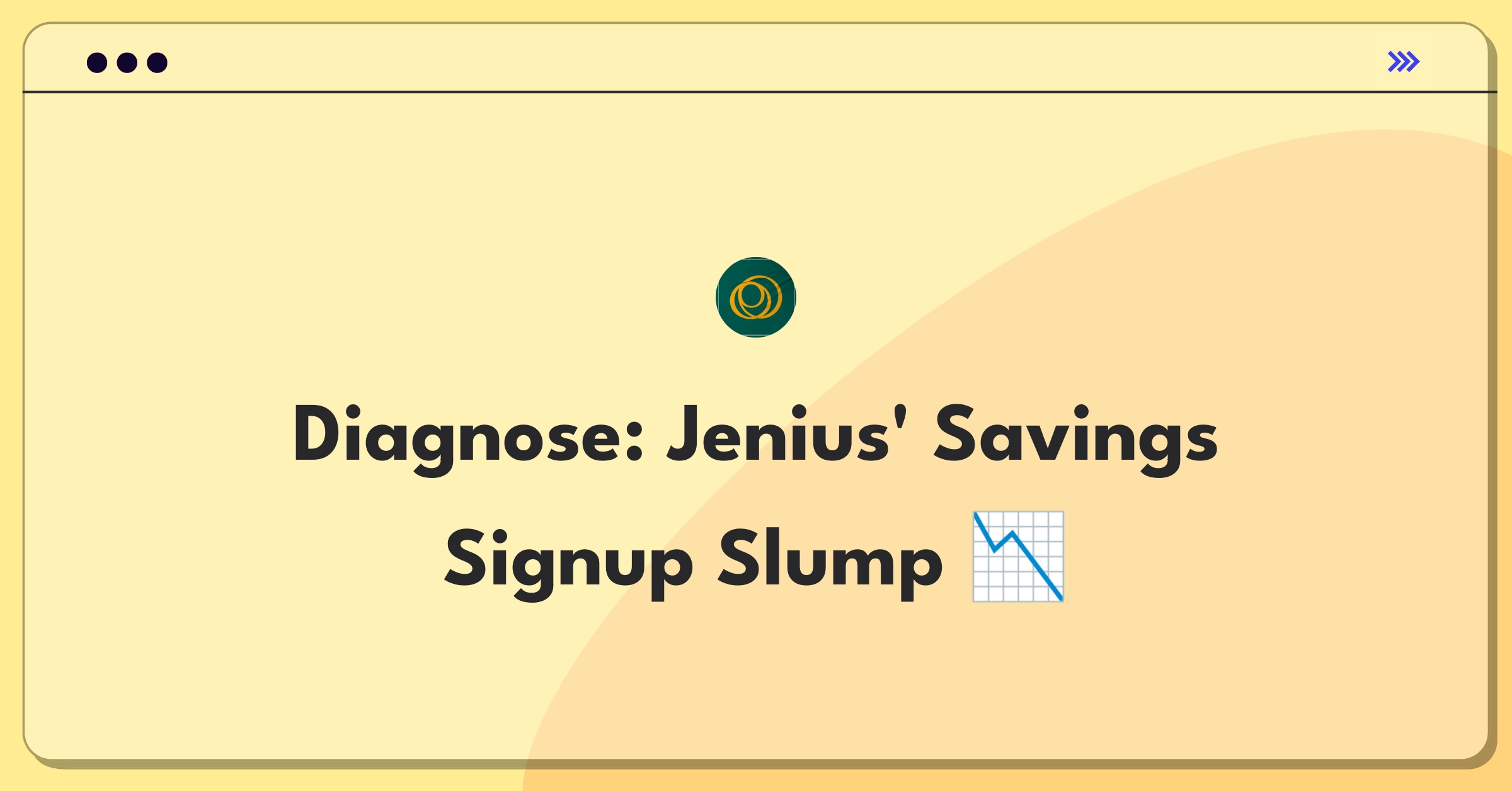 Product Management Root Cause Analysis Question: Investigating decline in digital savings account signups for fintech company
