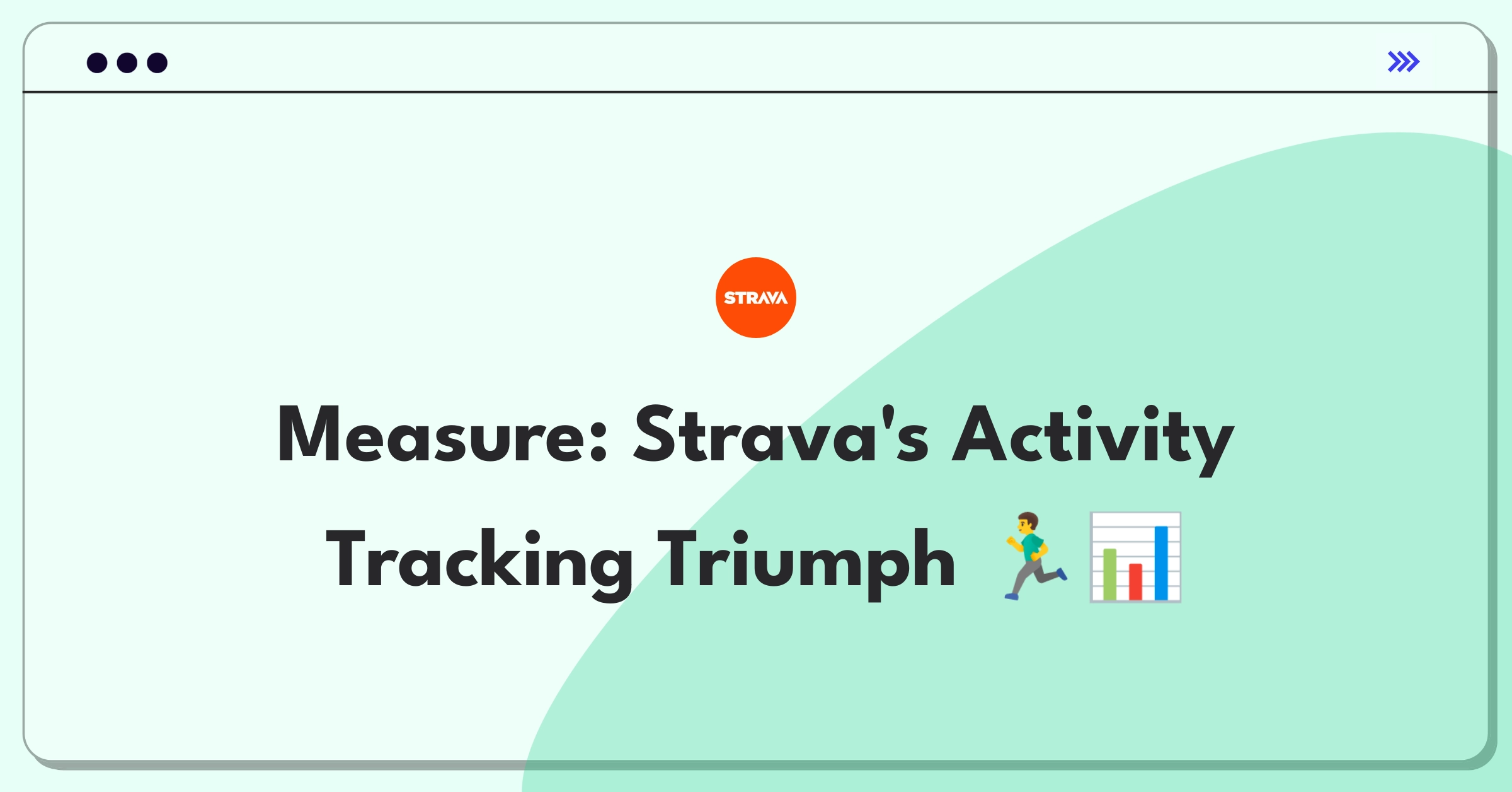 Product Management Metrics Question: Measuring success of Strava's activity tracking feature with key performance indicators