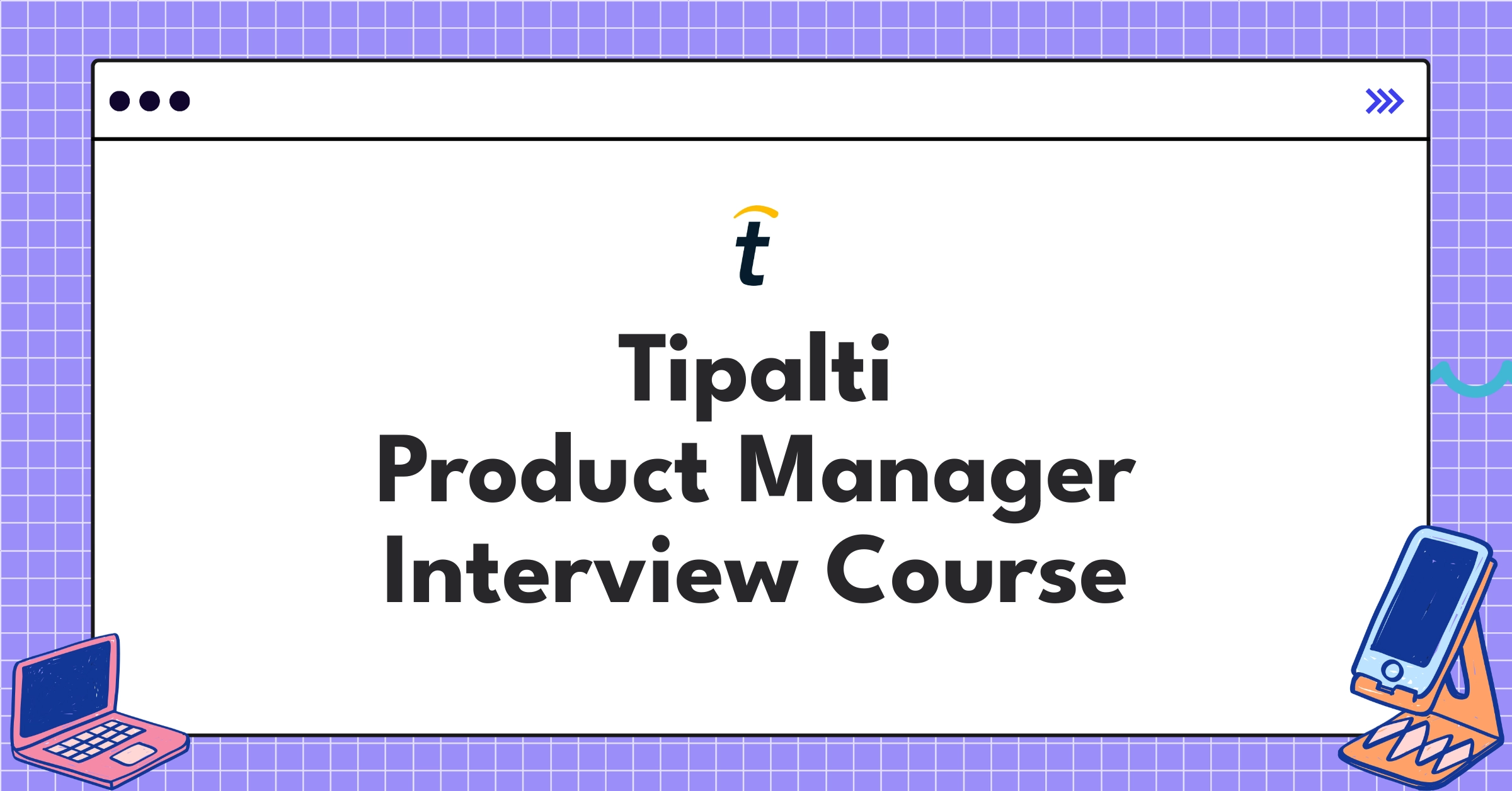 Tipalti Product Manager Course