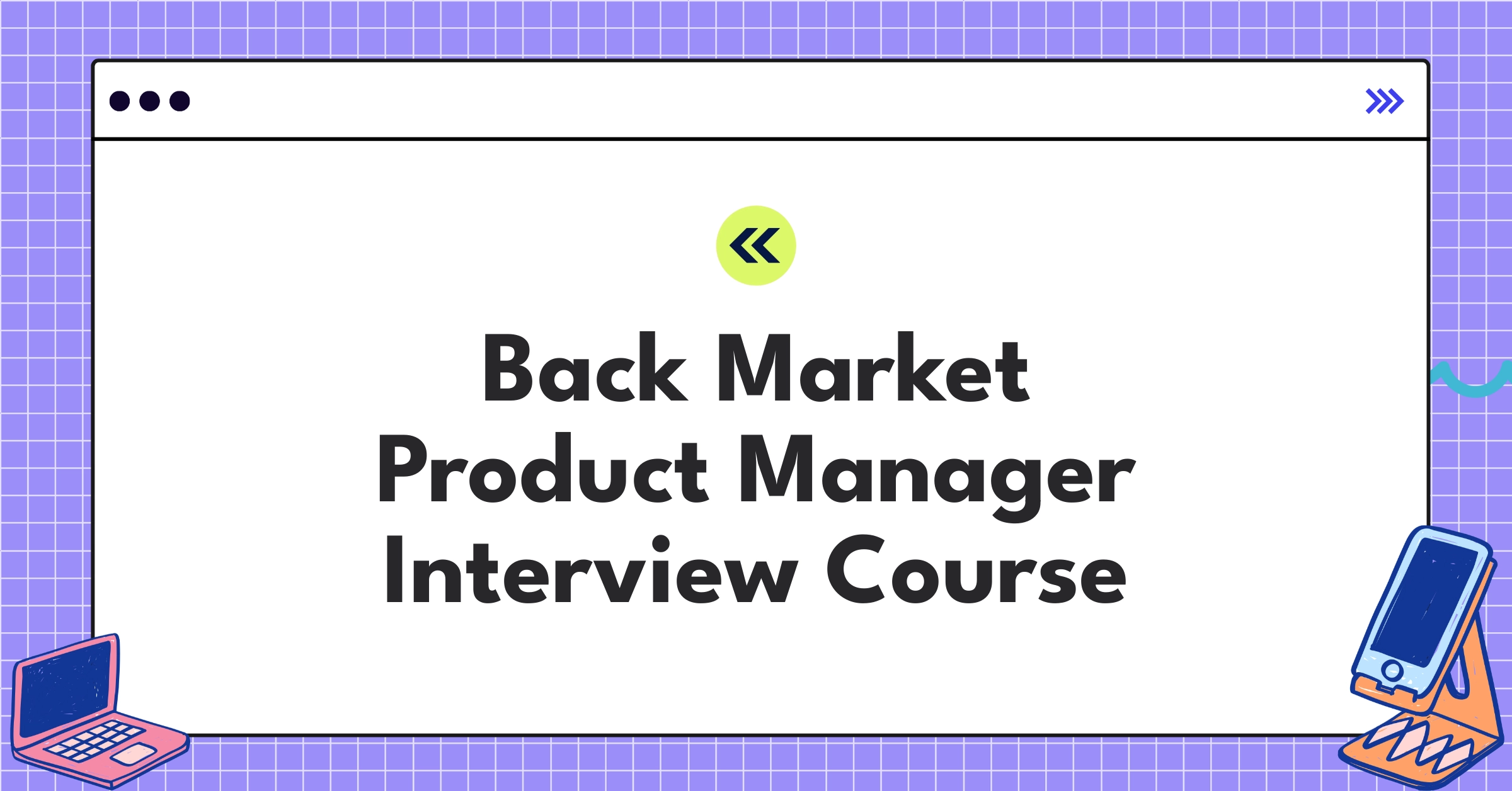 Back Market Product Manager Course