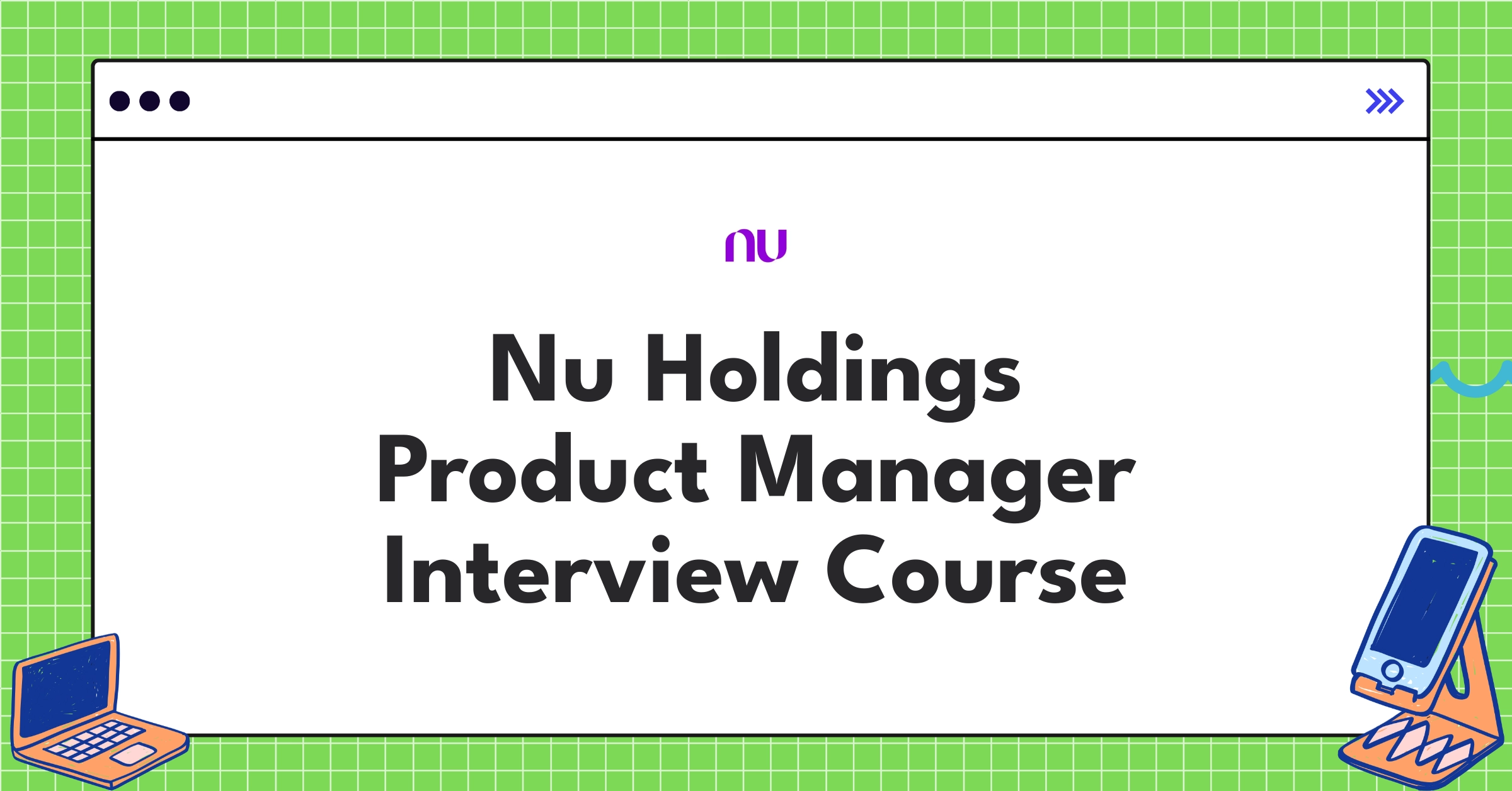 Nu Holdings Product Manager Course Featured Image
