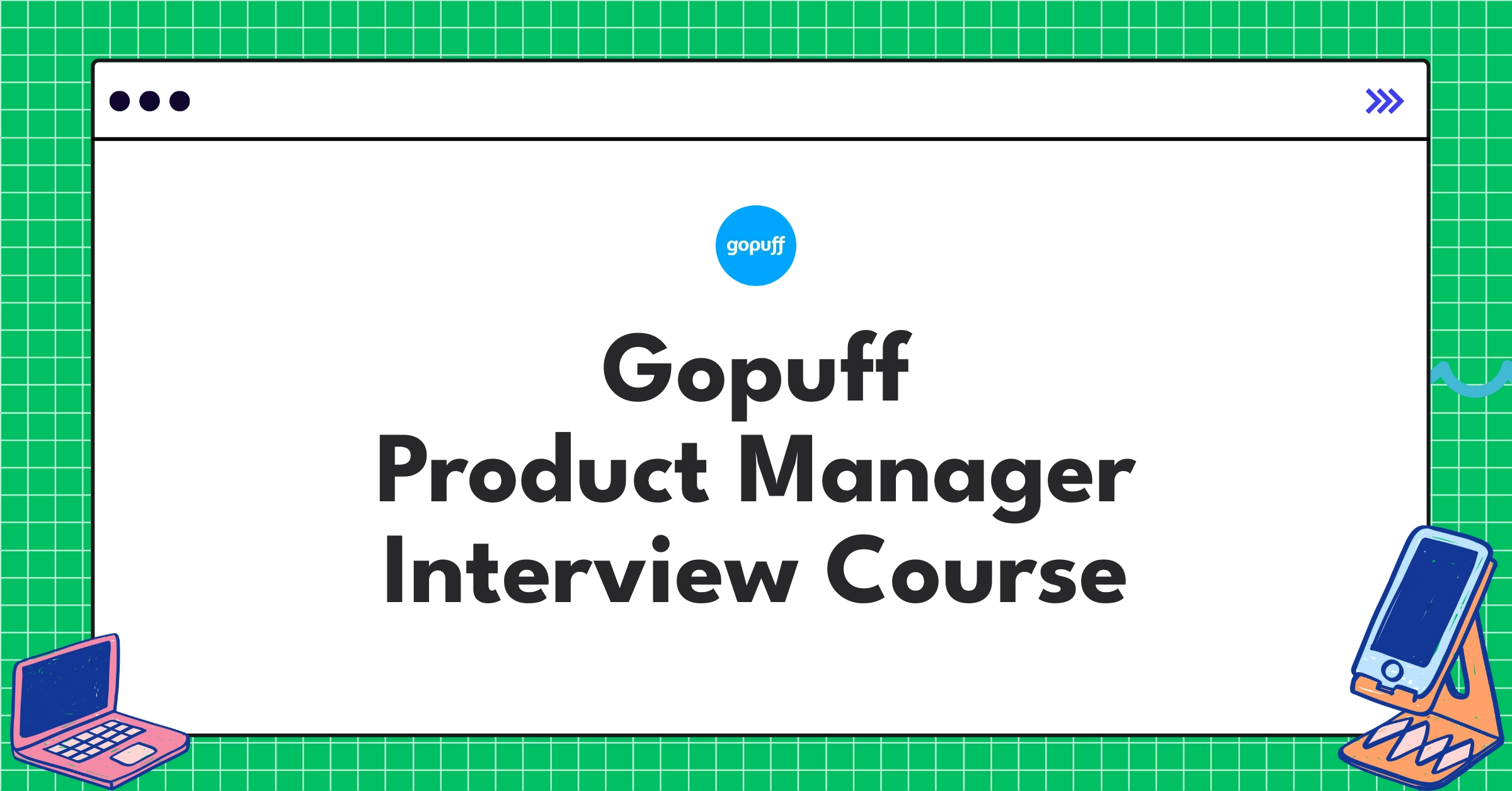 Gopuff Product Manager Course Featured Image