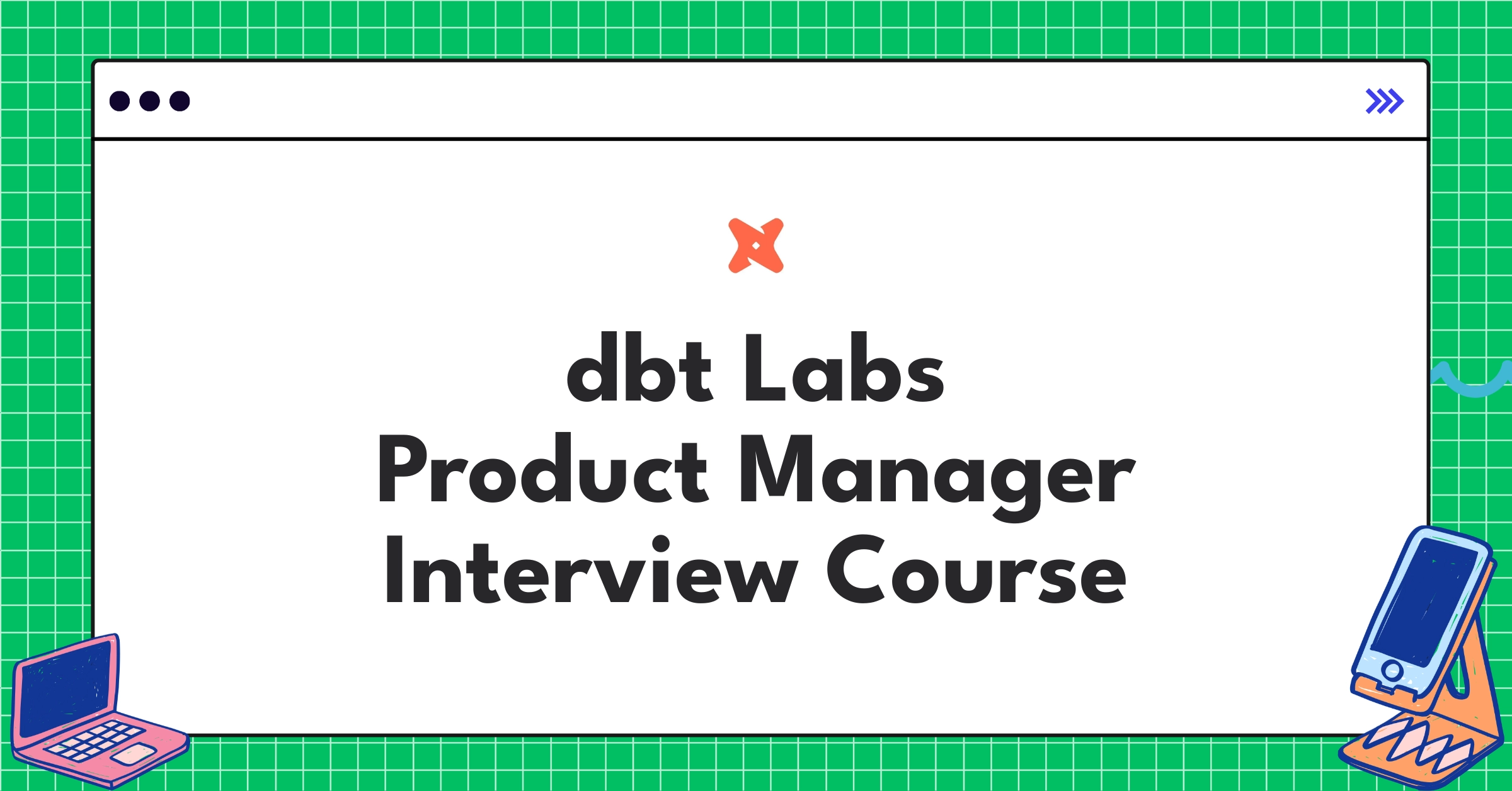 dbt Labs Product Manager Course