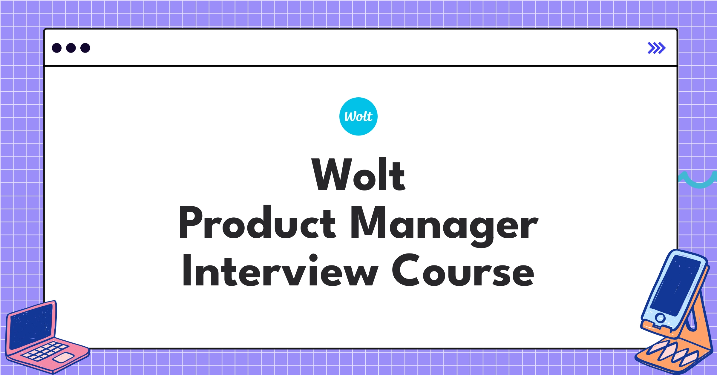 Wolt Product Manager Course Featured Image