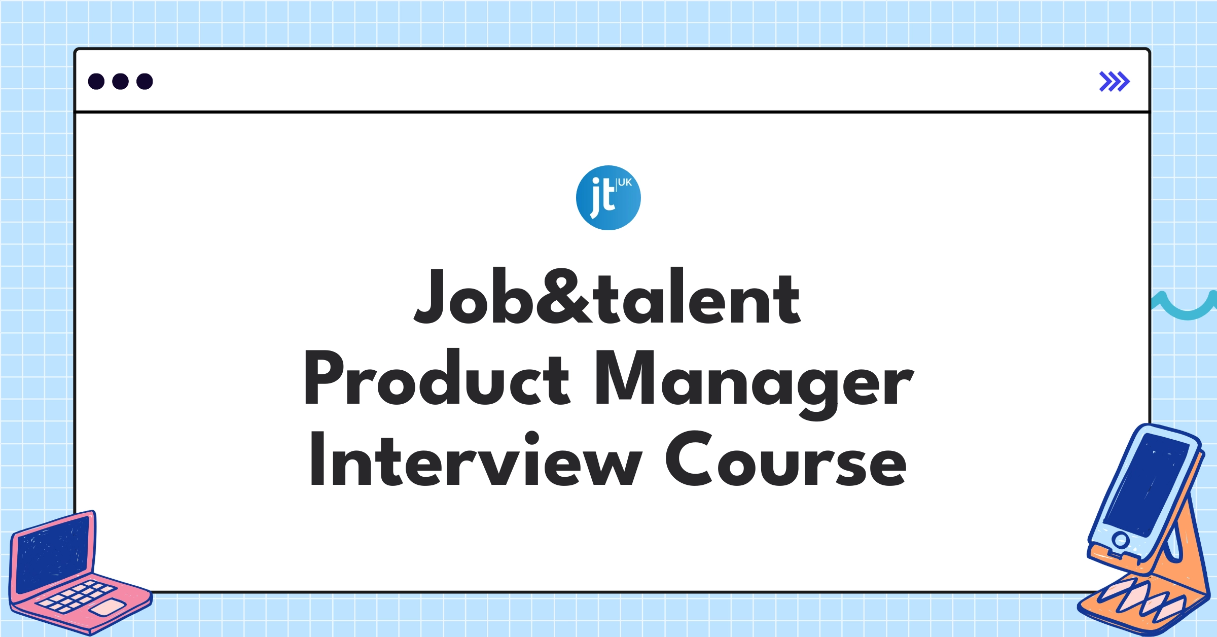 Job&talent Product Manager Course Featured Image