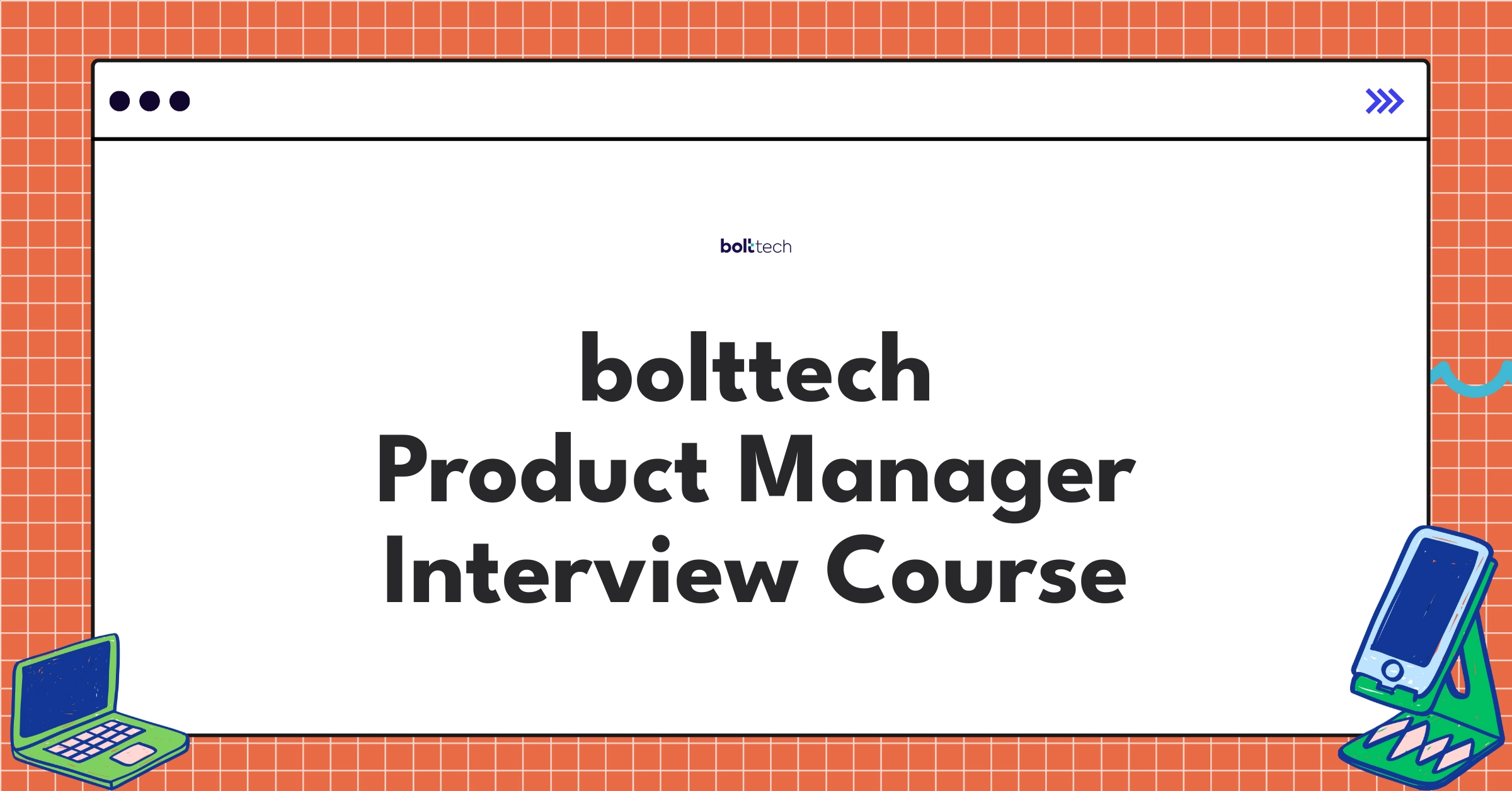 bolttech Product Manager Course