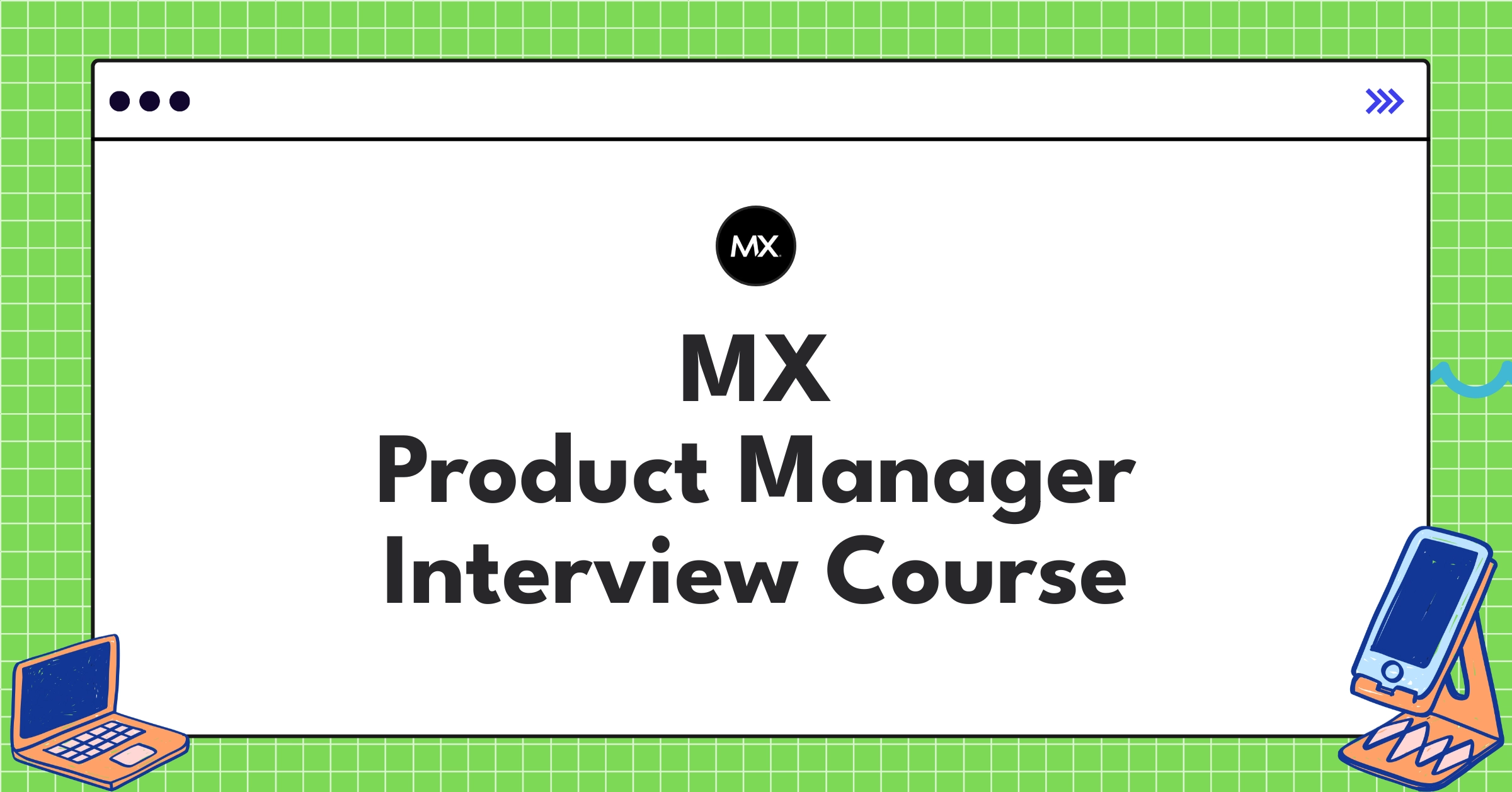 MX Product Manager Course Featured Image