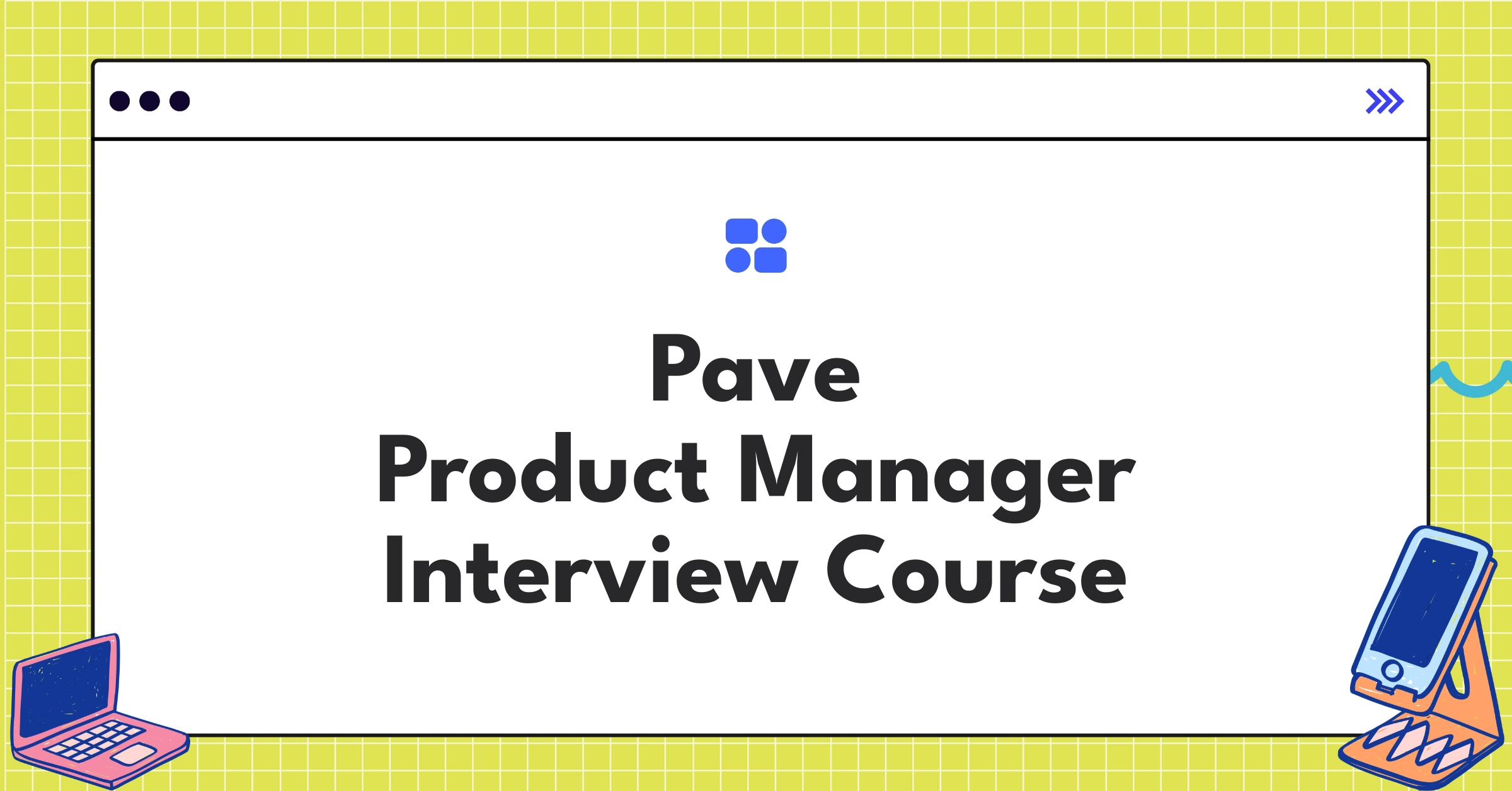 Pave Product Manager Course
