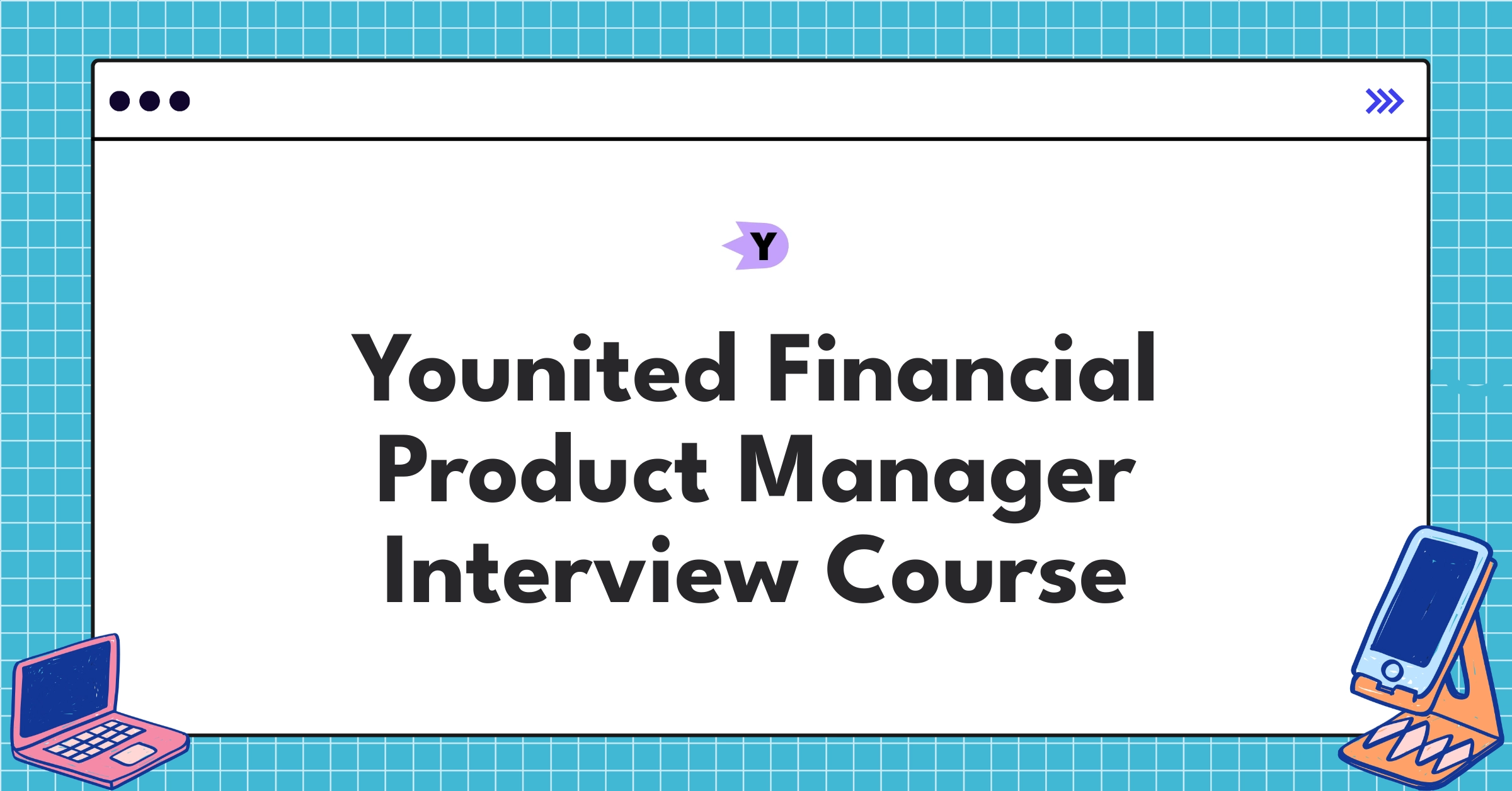 Younited Financial Product Manager Course