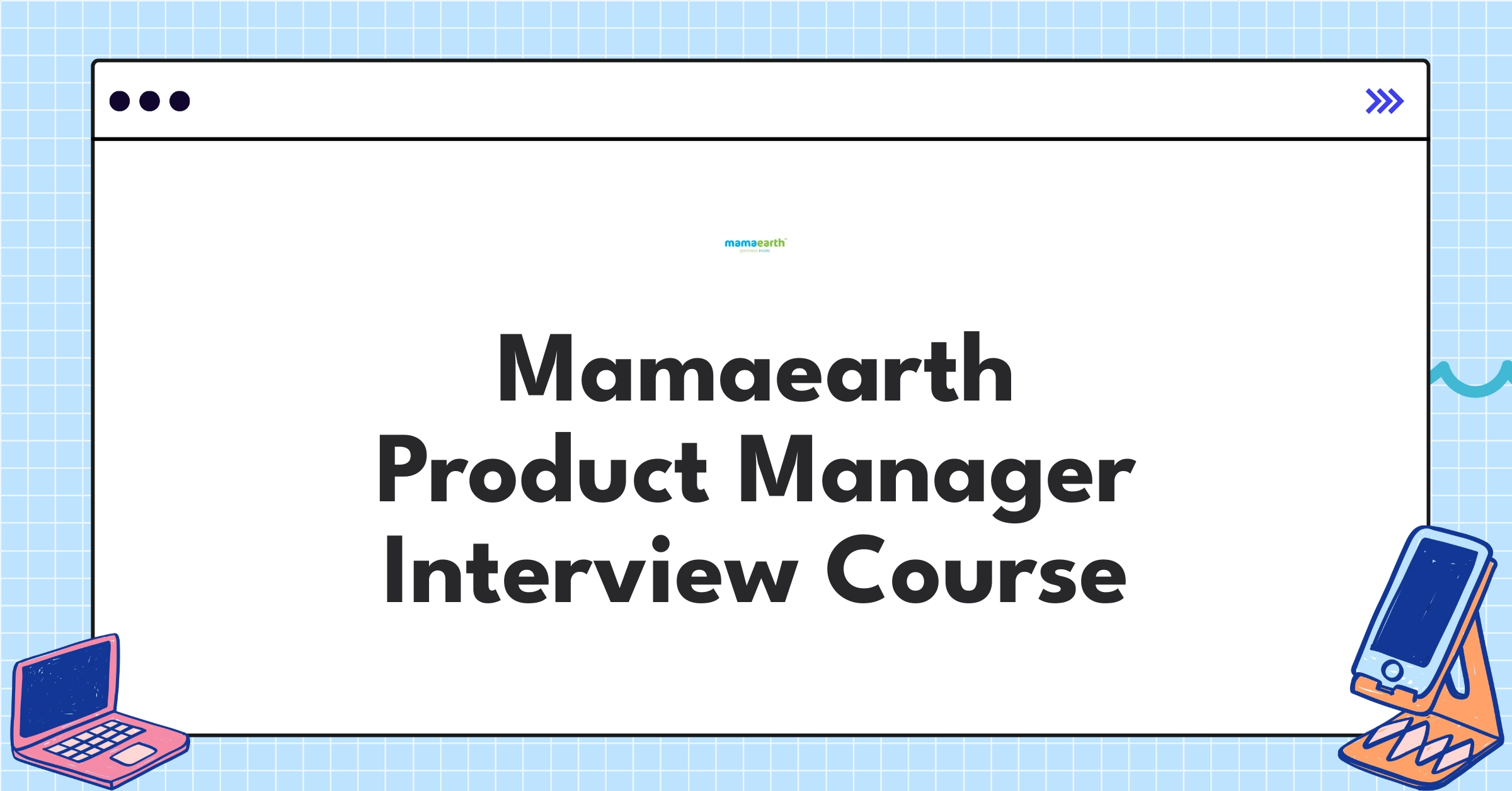 Mamaearth Product Manager Course Featured Image