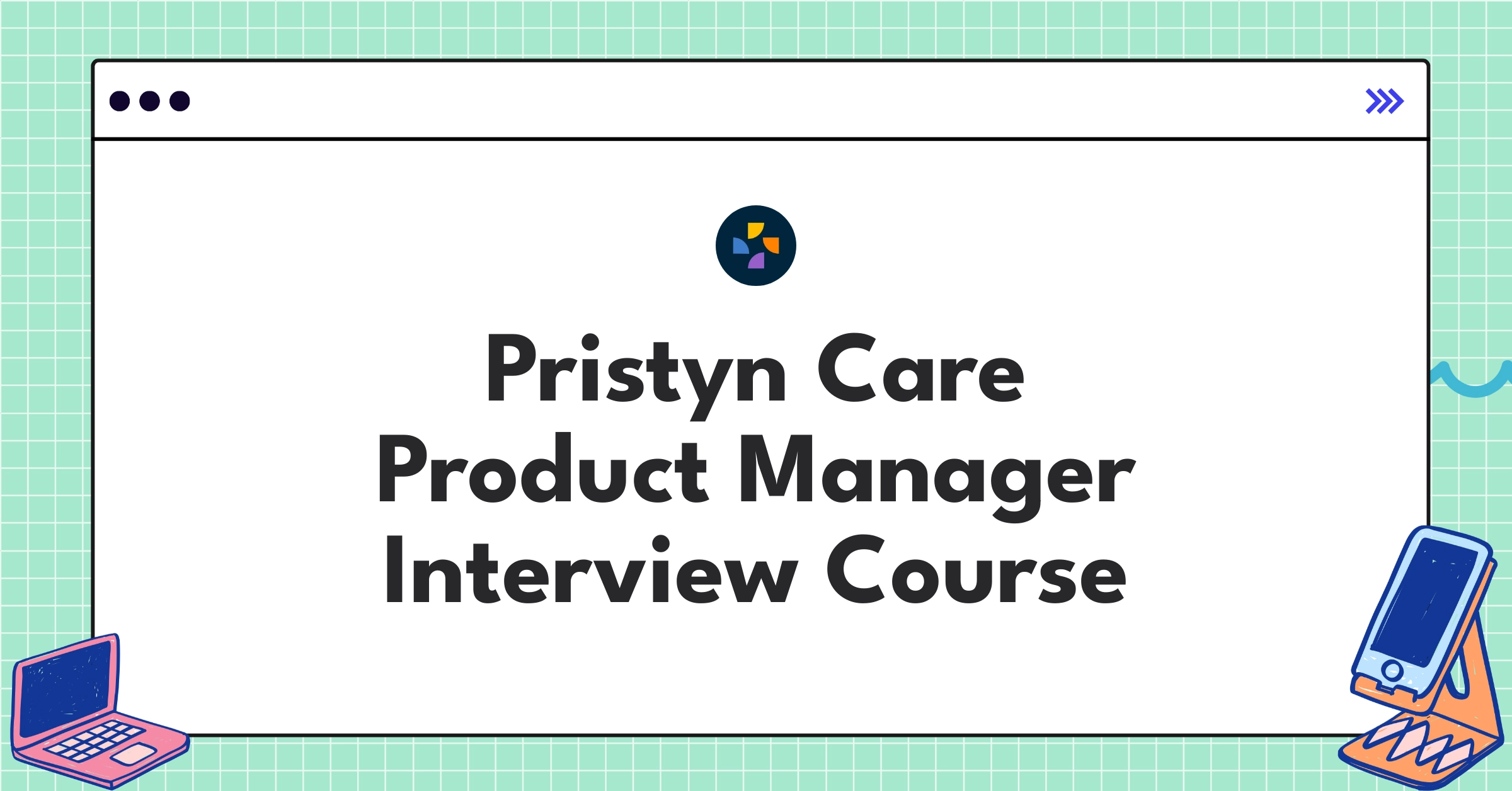 Pristyn Care Product Manager Course Featured Image