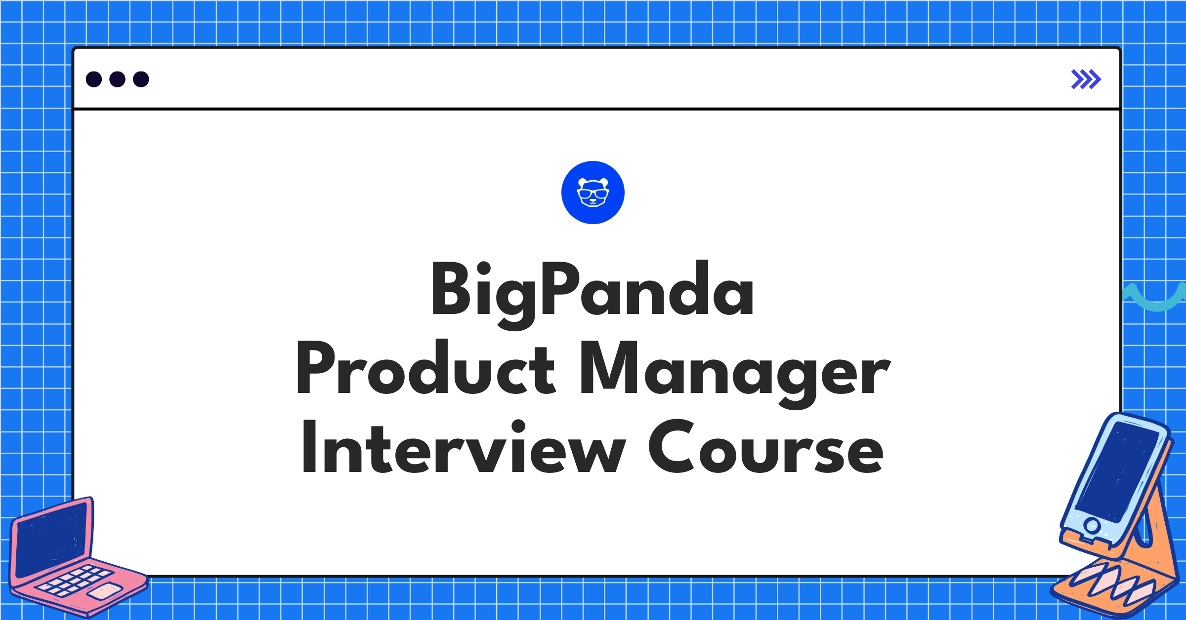 BigPanda Product Manager Course