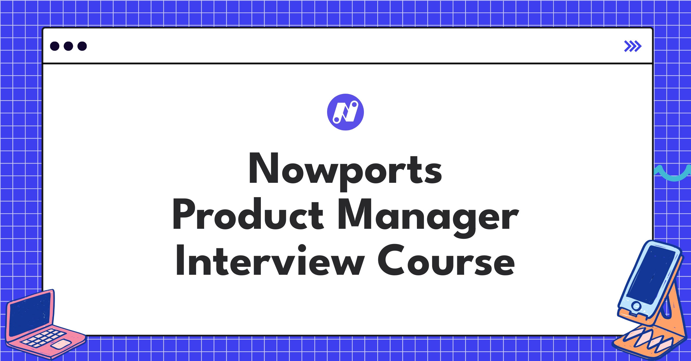 Nowports Product Manager Course