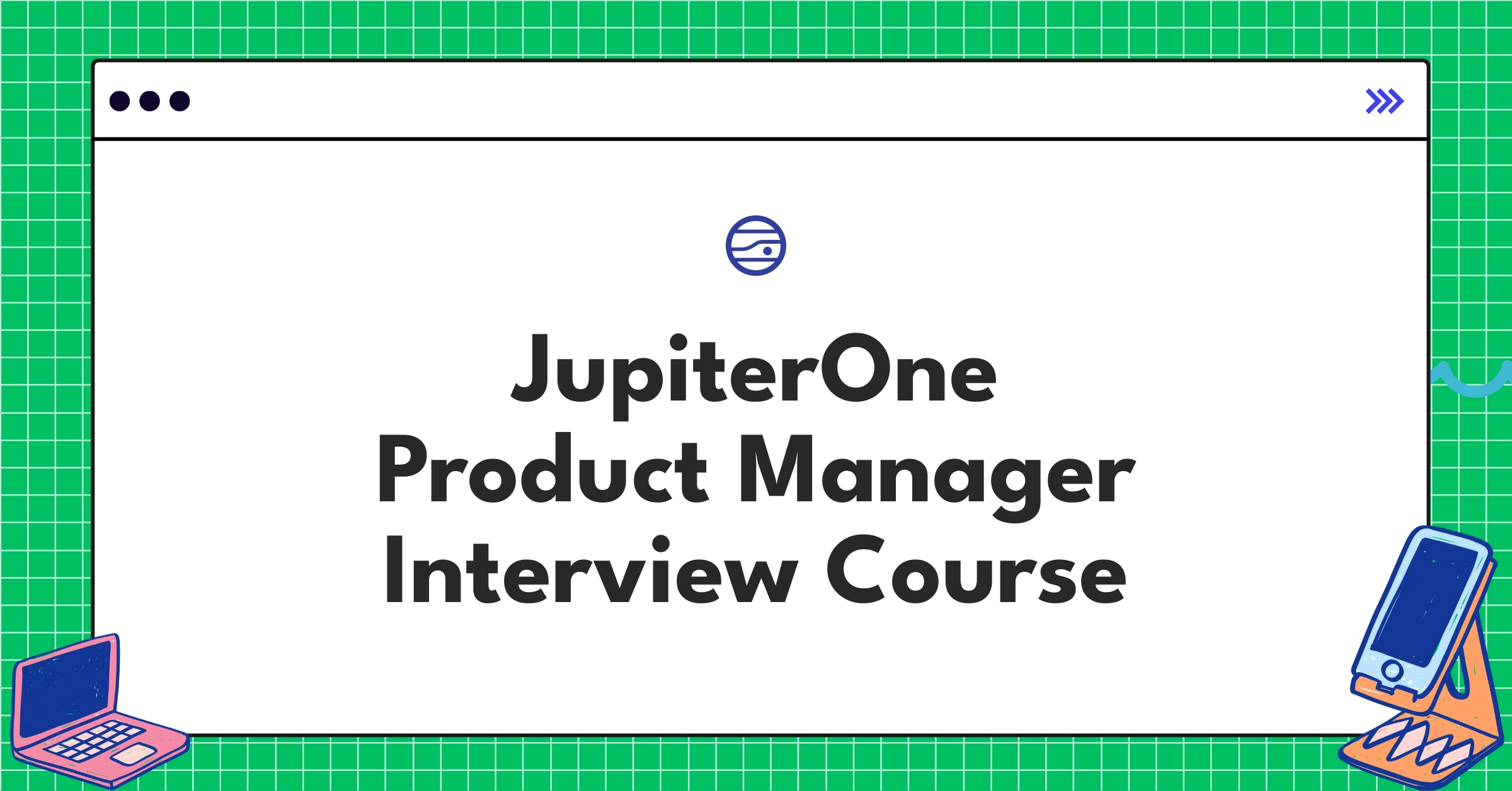 JupiterOne Product Manager Course Featured Image
