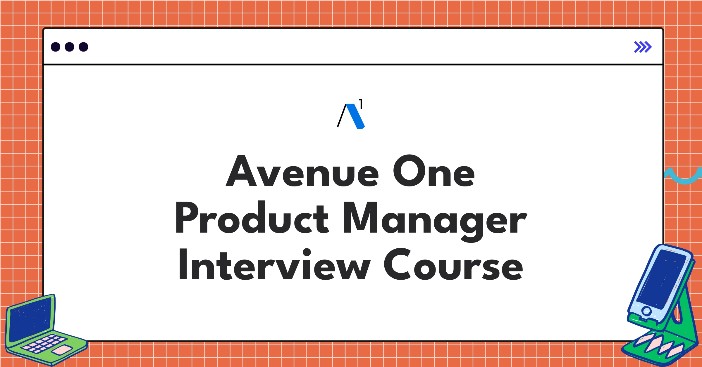 Avenue One Product Manager Course