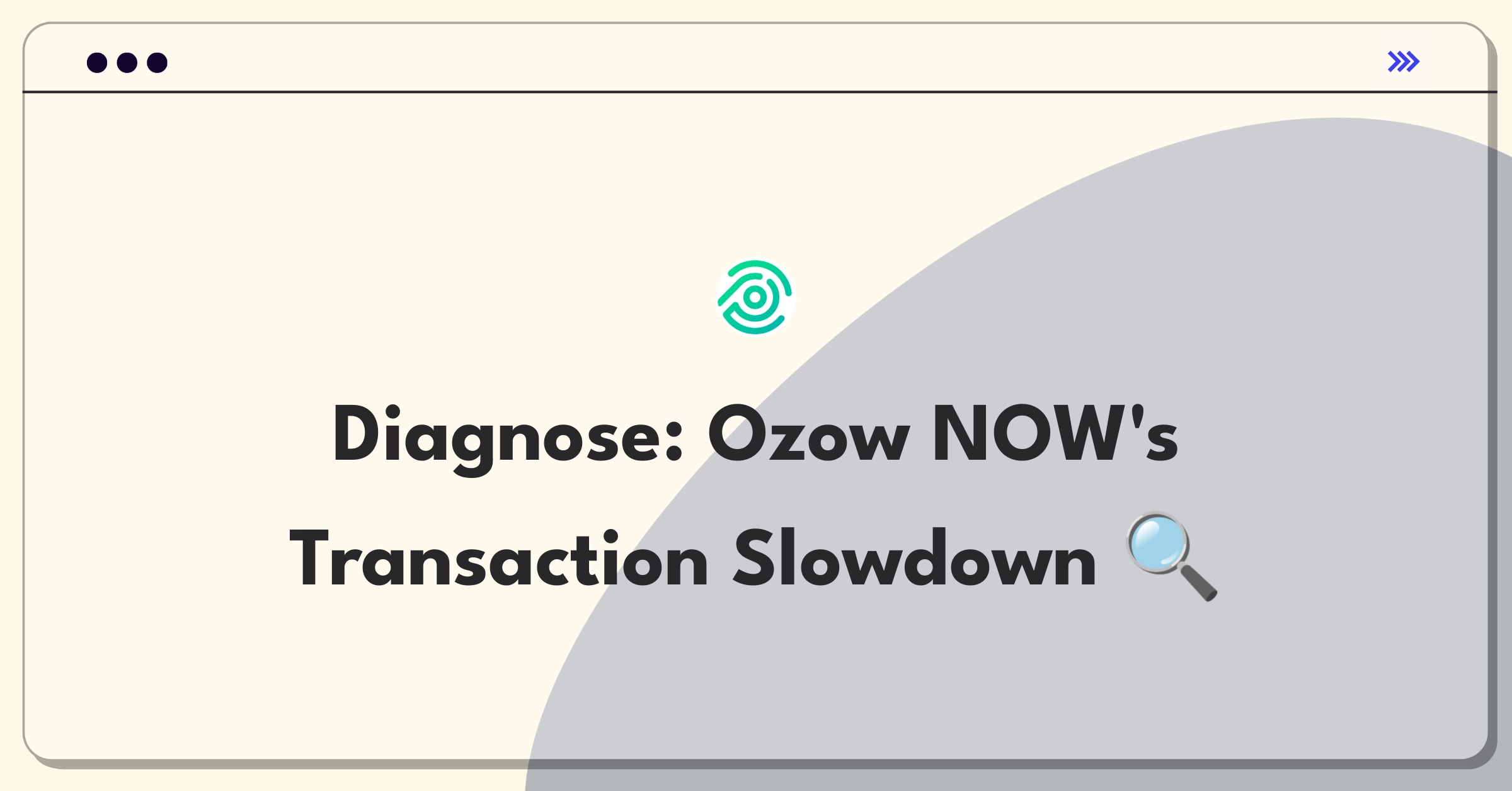 Product Management Root Cause Analysis Question: Investigating increased transaction processing time for a fintech platform