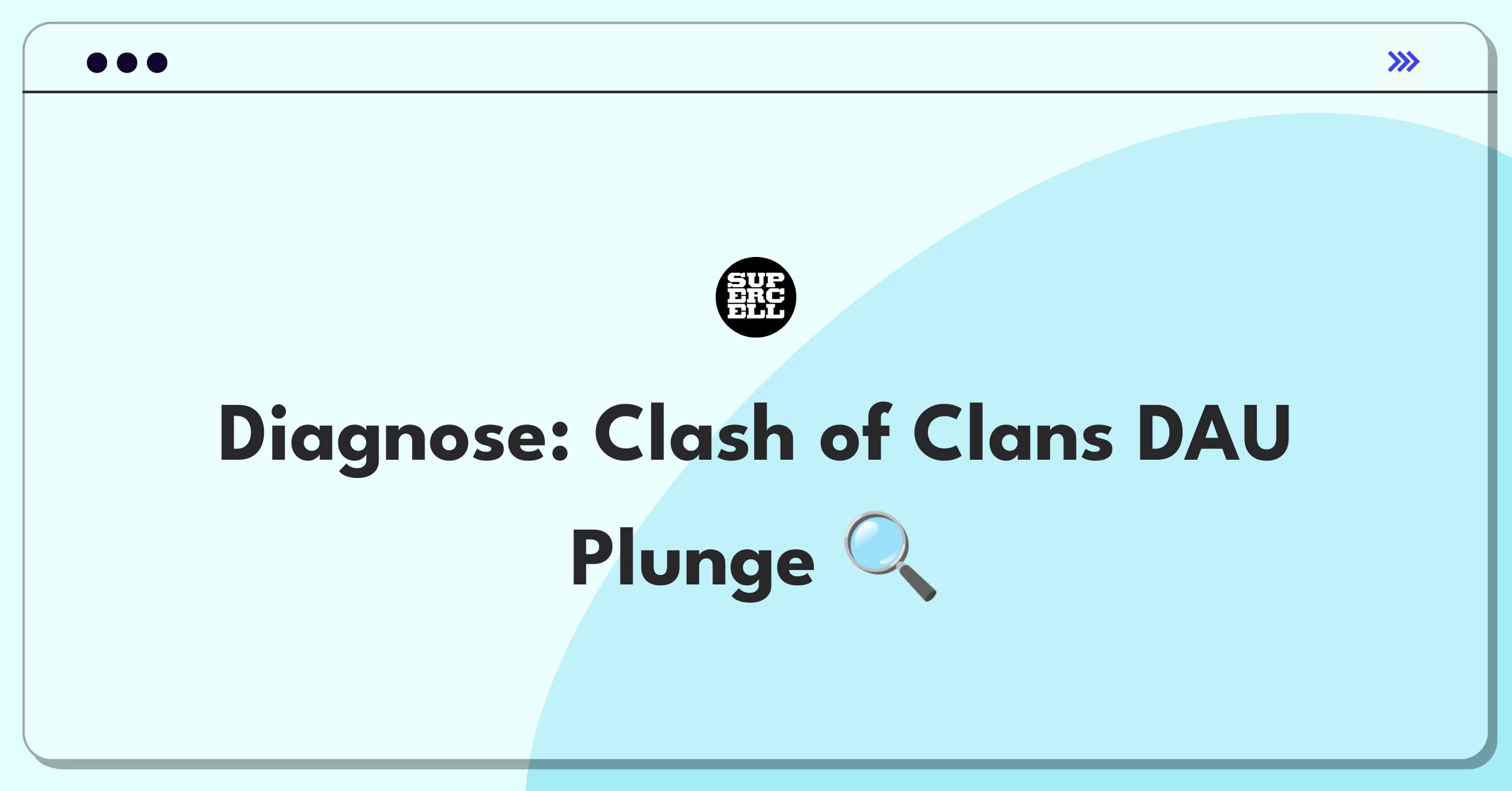 Product Management Root Cause Analysis Question: Investigating sudden drop in Clash of Clans daily active users