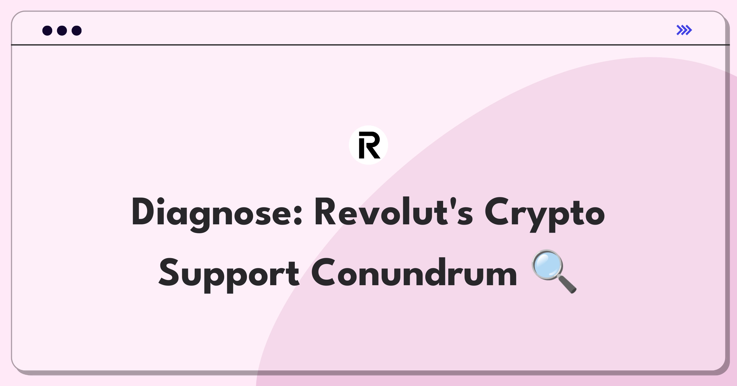 Product Management Root Cause Analysis Question: Investigating Revolut's cryptocurrency support ticket resolution time increase