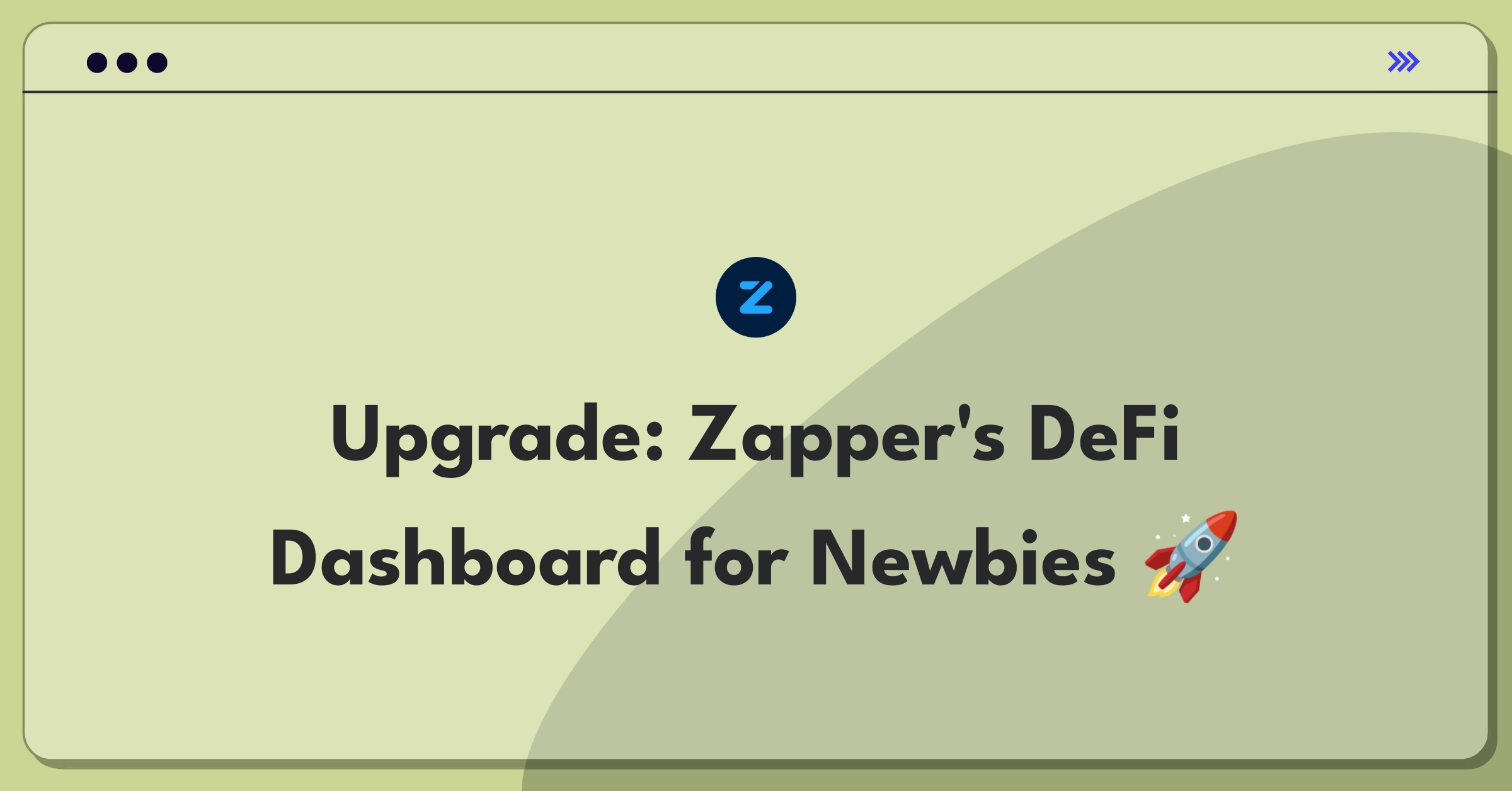 Product Management Improvement Question: Simplifying Zapper's DeFi dashboard for beginners