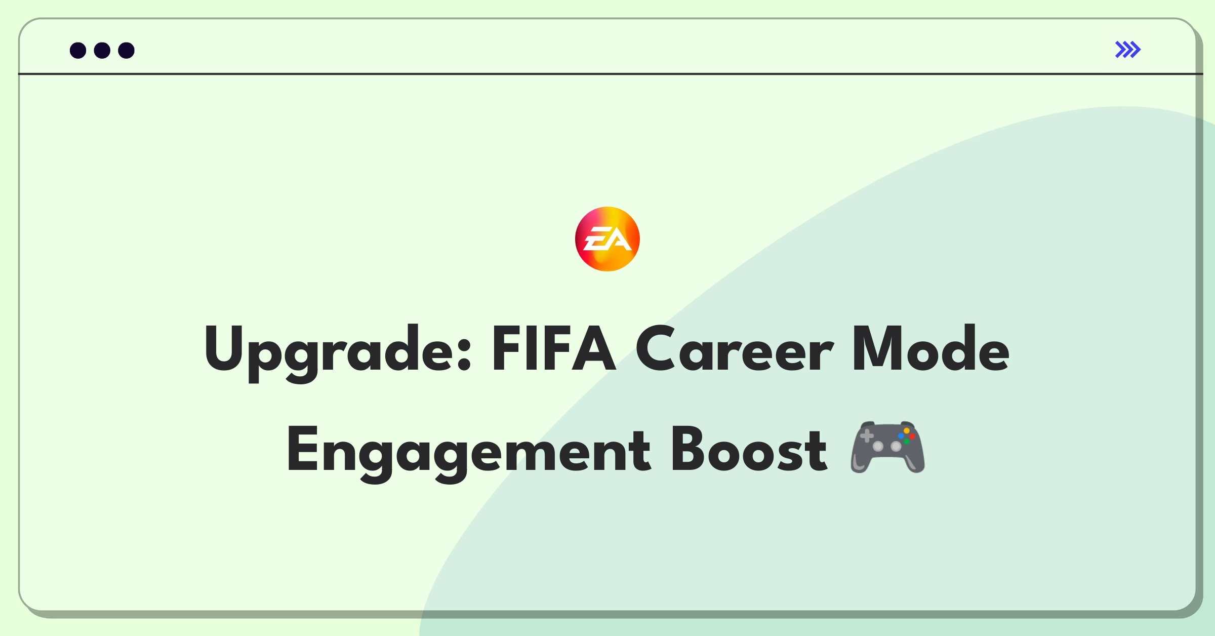 Product Management Improvement Question: Enhancing FIFA career mode for long-term player engagement