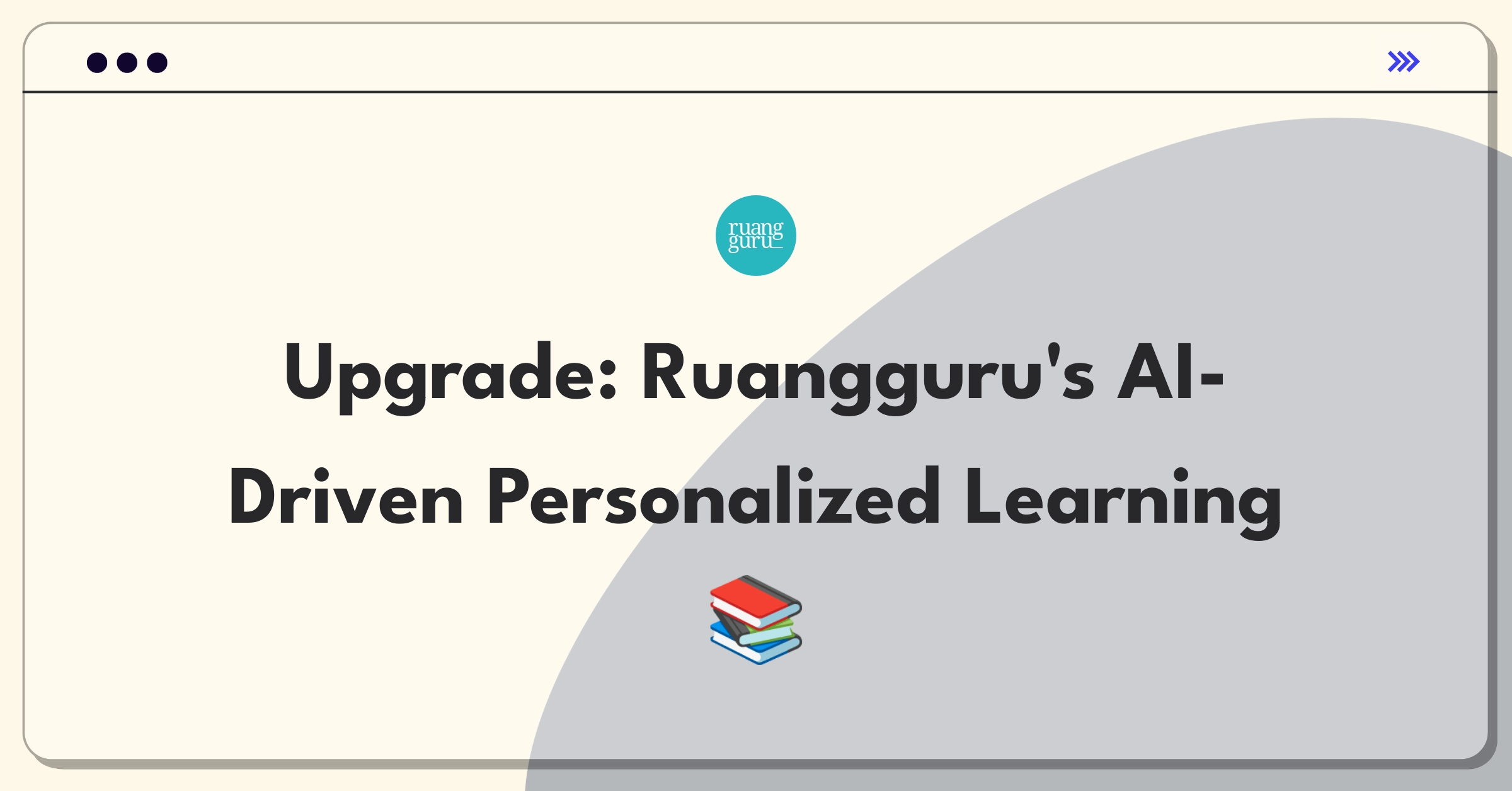 Product Management Improvement Question: Enhancing personalized learning features in an educational mobile app