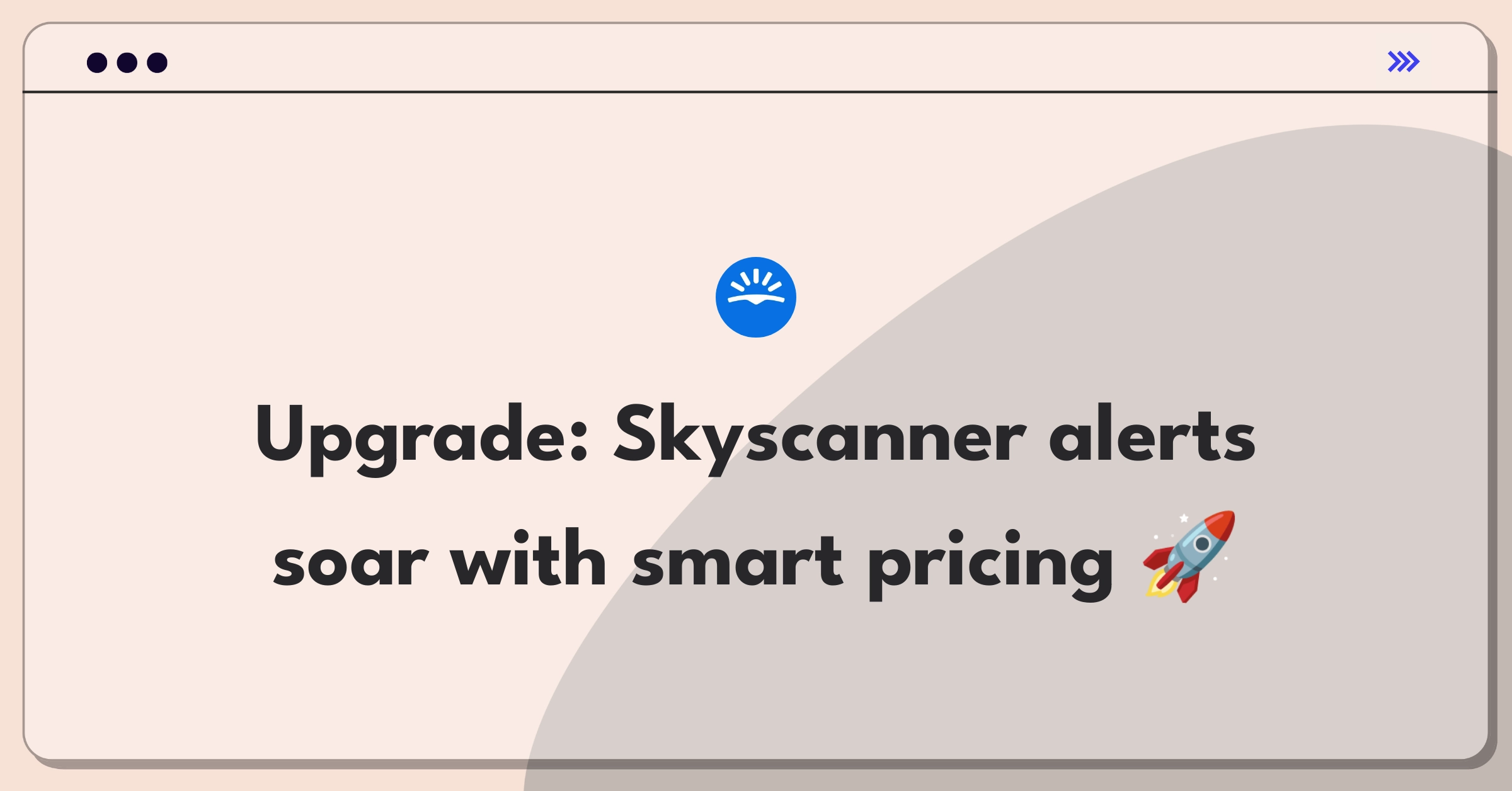 Product Management Improvement Question: Enhancing Skyscanner's price alert feature for increased user value