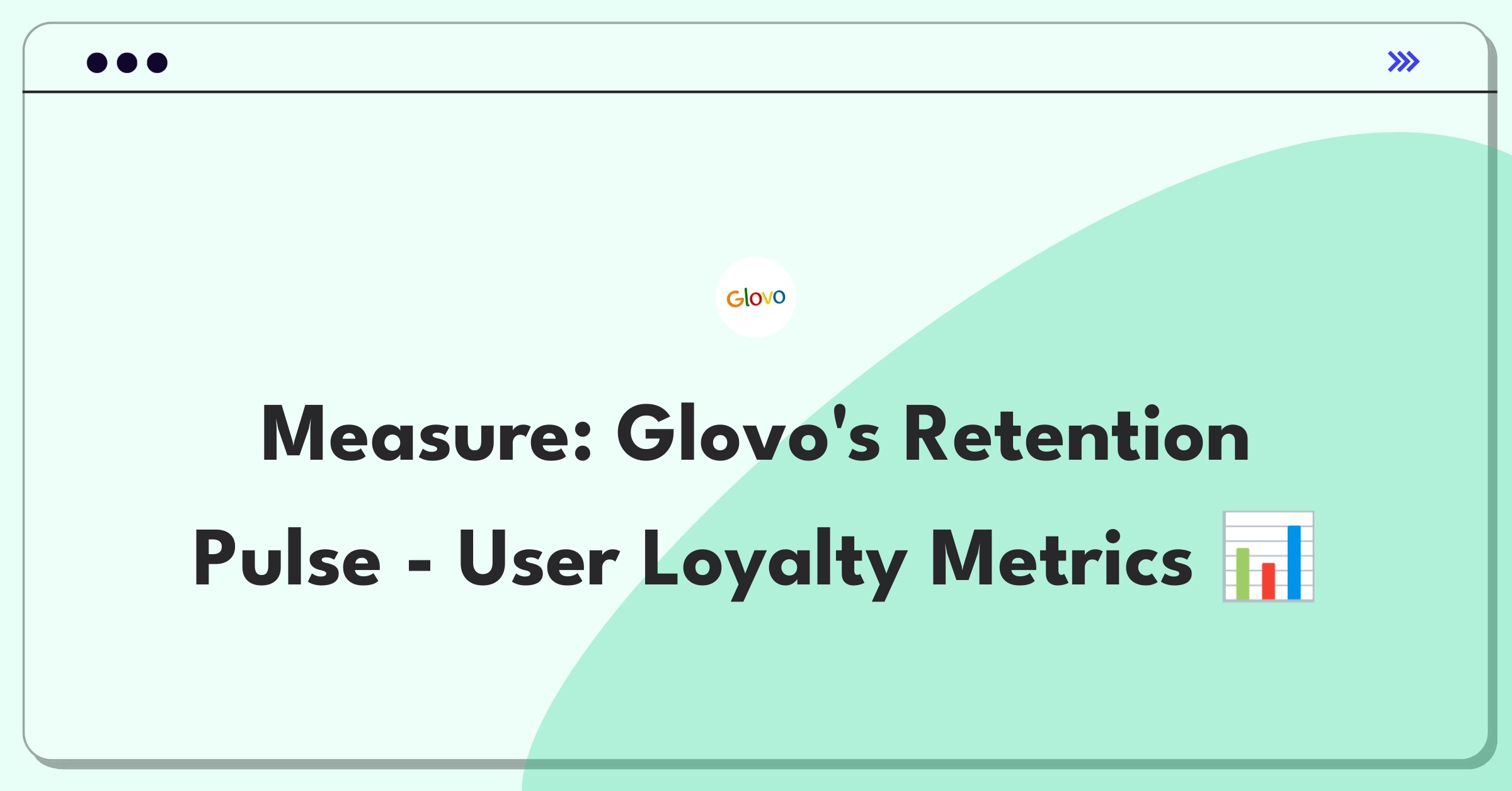 Product Management Analytics Question: Evaluating user retention strategies for Glovo's food delivery app