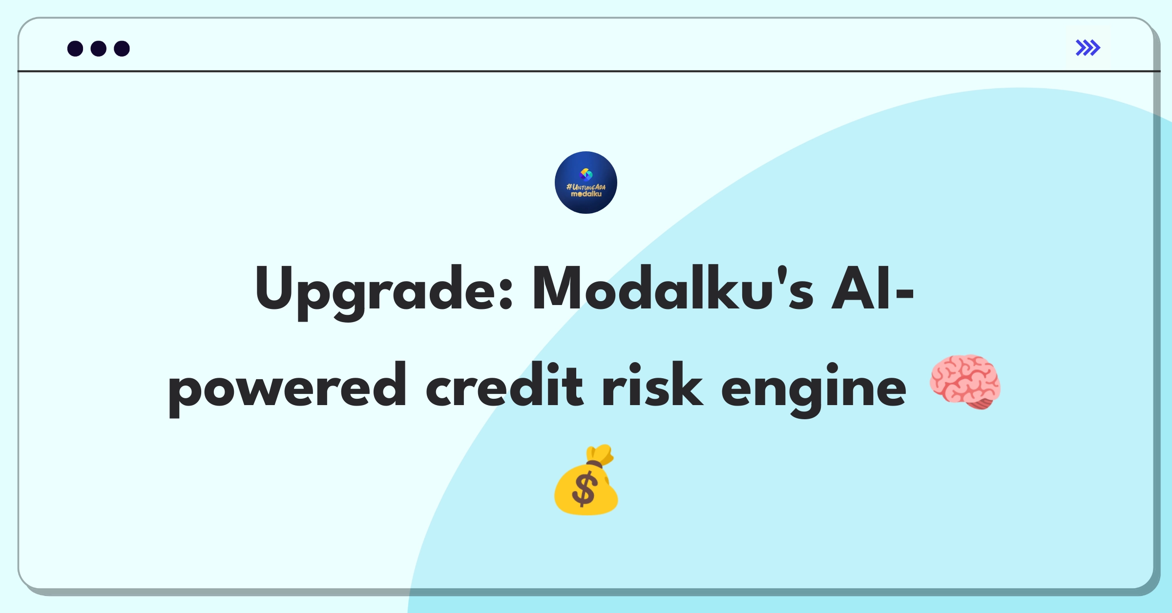 Product Management Improvement Question: Enhancing Modalku's risk assessment algorithm for better creditworthiness evaluation