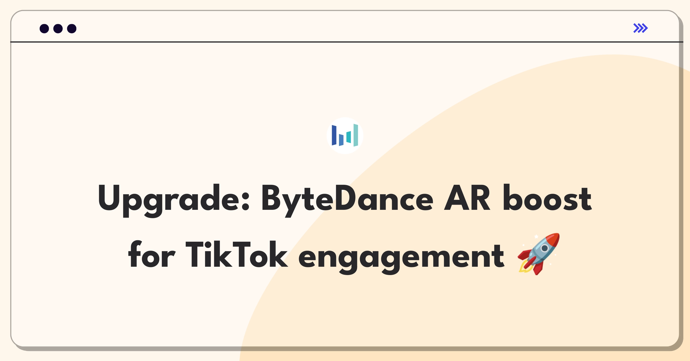 Product Management Improvement Question: ByteDance AR integration for enhanced user engagement on social media apps