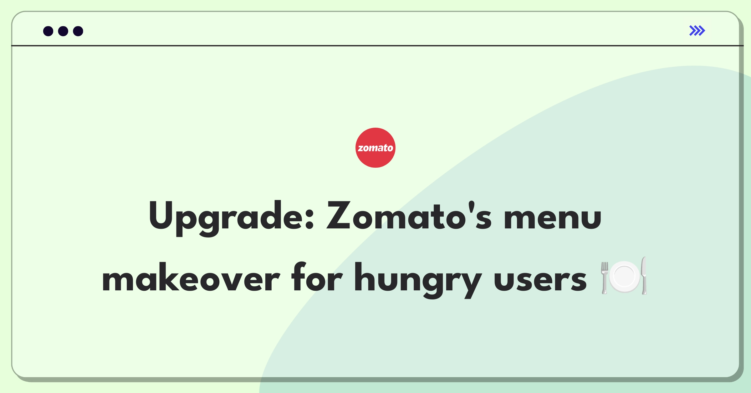 Product Management Improvement Question: Redesigning Zomato's menu interface for better user experience and visual appeal