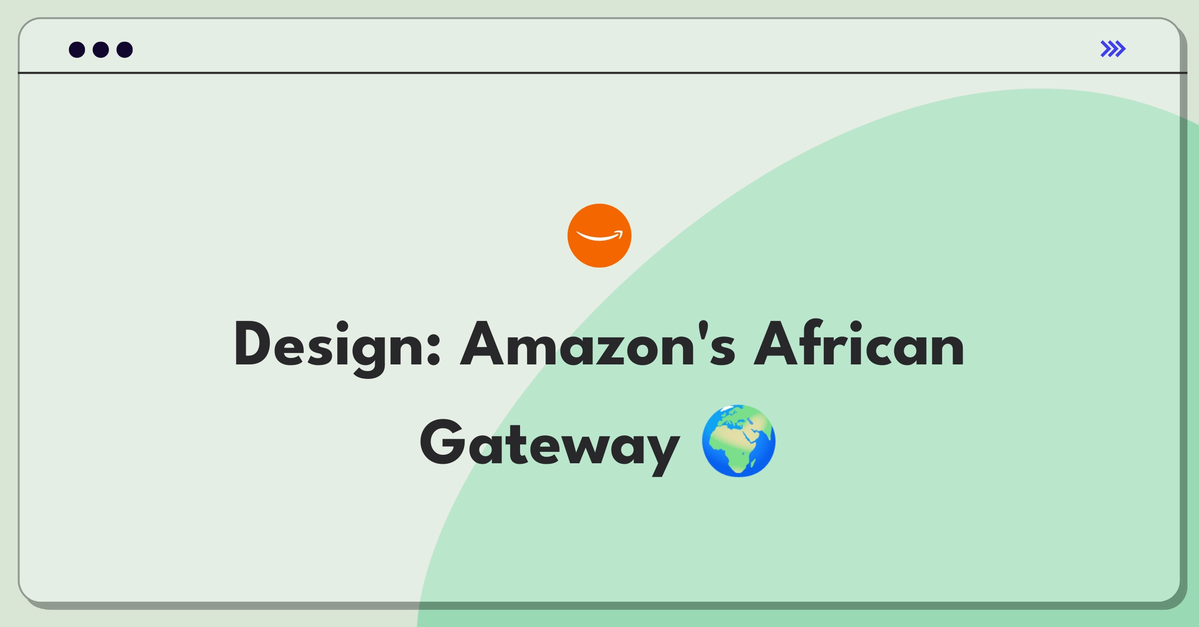 Product Management Design Question: Amazon homepage for African market entry, showing localized features and user-centric approach