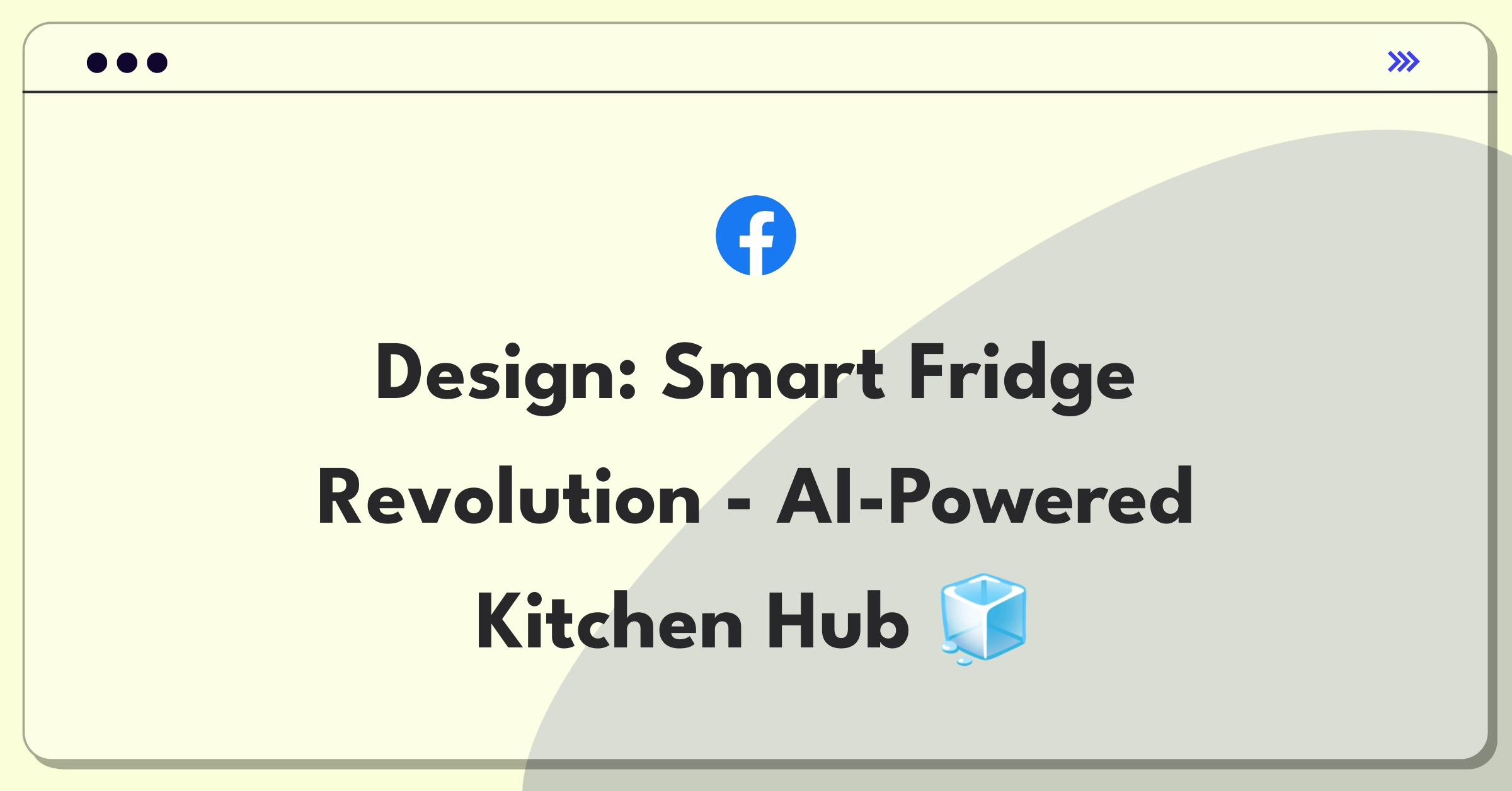 Product Management Strategy Question: Developing and marketing an innovative smart fridge concept