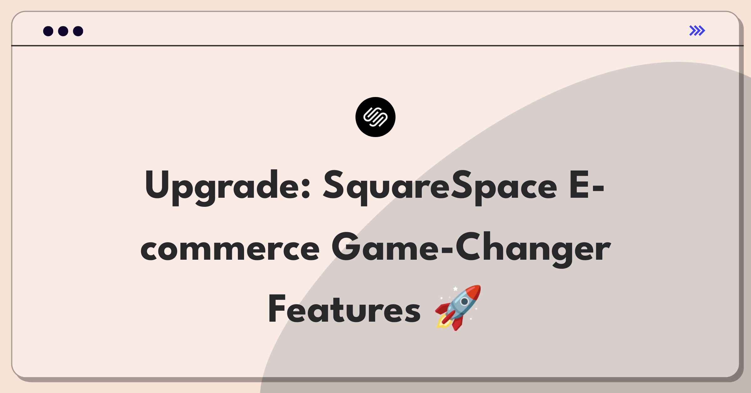 Product Management Improvement Question: Innovative features for SquareSpace e-commerce platform to outperform competitors