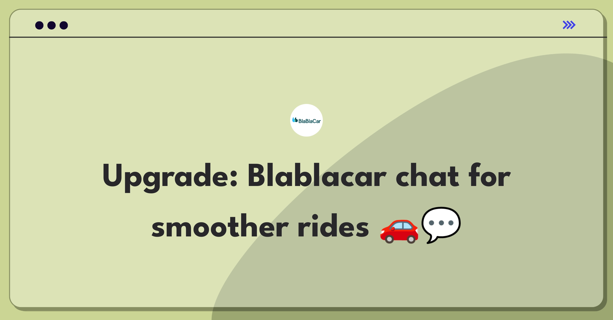 Product Management Improvement Question: Enhancing Blablacar's in-app communication between drivers and passengers