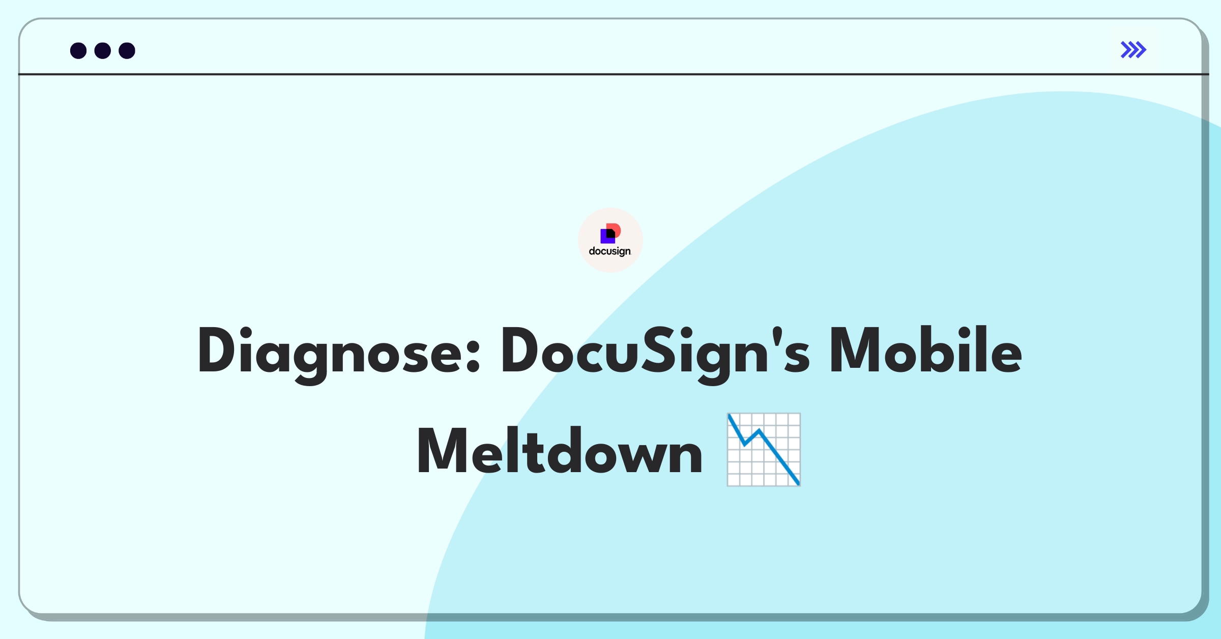 Product Management Root Cause Analysis Question: DocuSign mobile app completion rate decline investigation