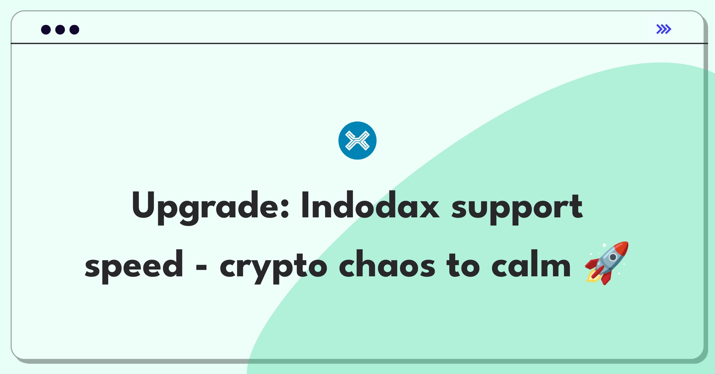 Product Management Improvement Question: Enhancing customer support efficiency for a cryptocurrency exchange