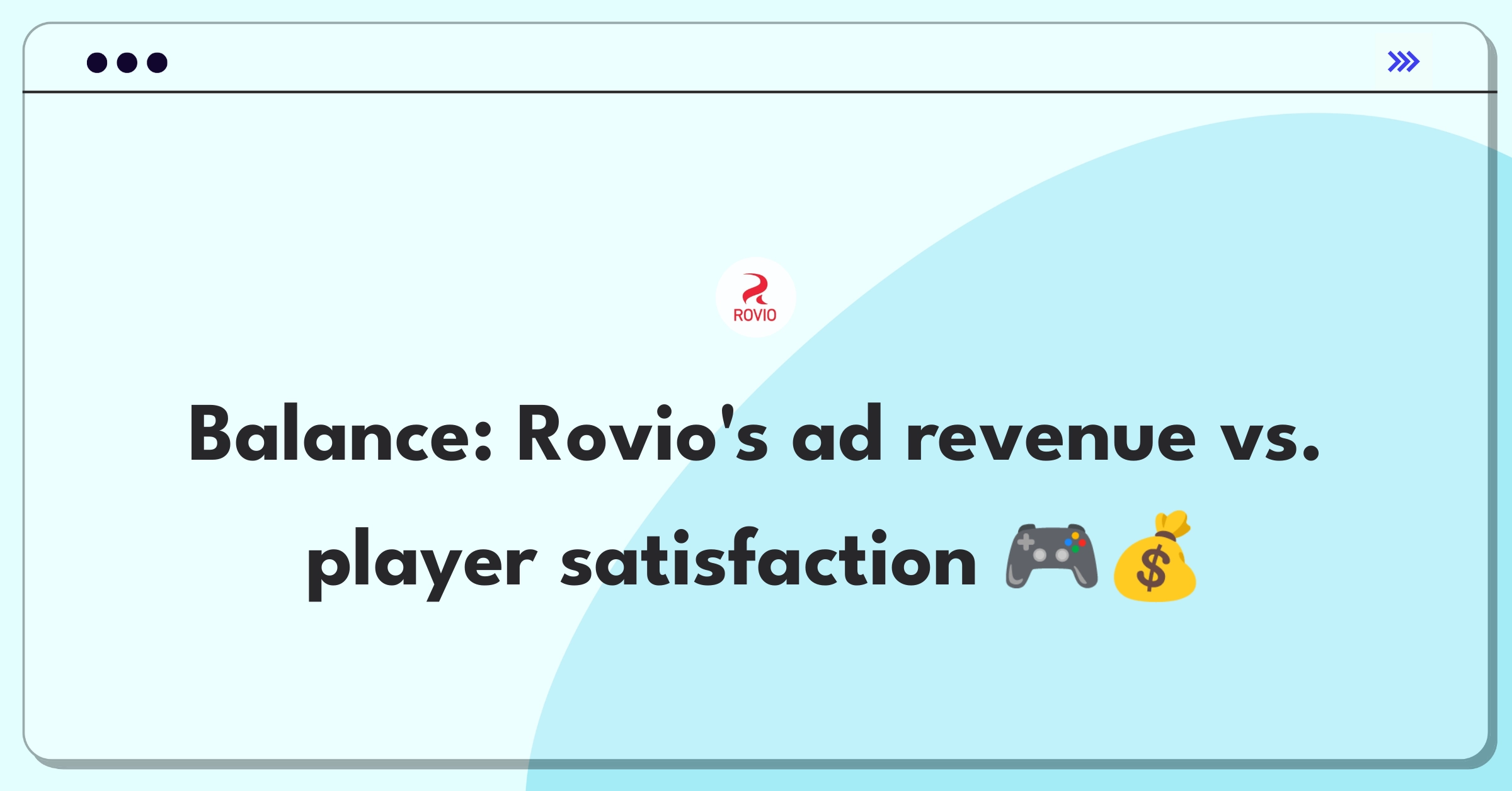 Product Management Trade-off Question: Balancing in-game advertising revenue with user experience in mobile gaming