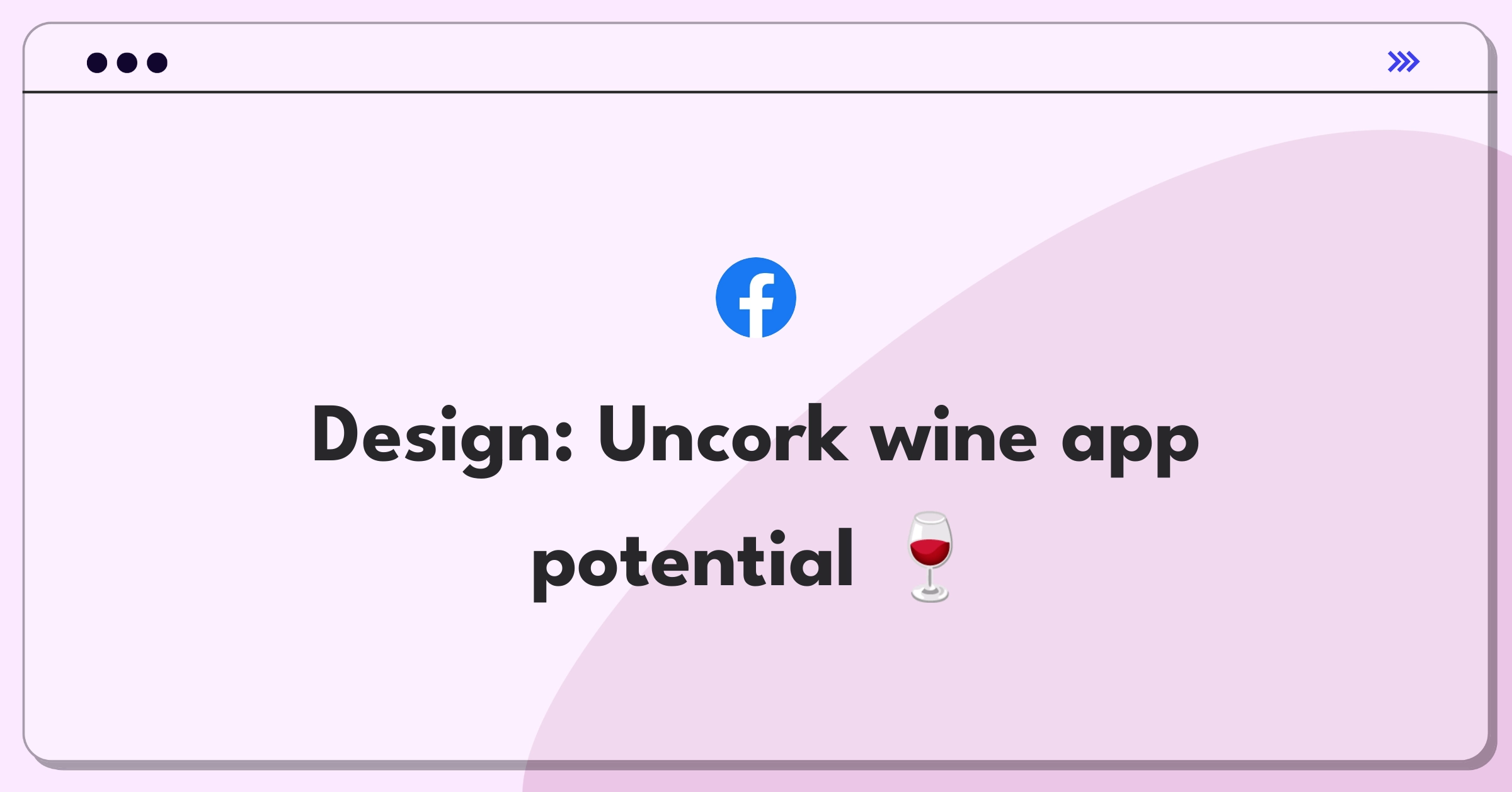 Product Management Design Question: Wine enthusiast using smartphone app to discover and track wines