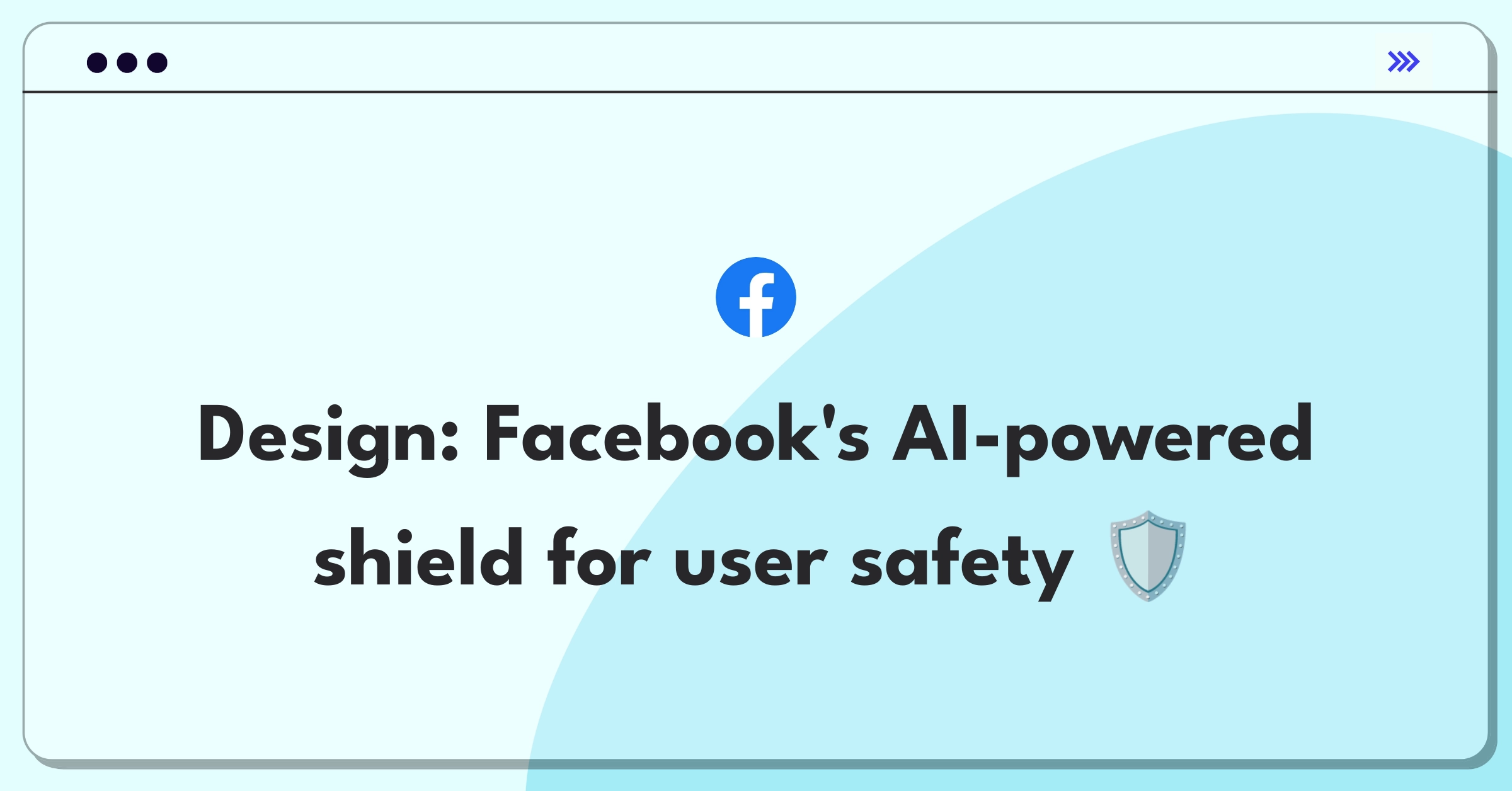 Product Management Design Question: Conceptual image of Facebook interface with safety features highlighted