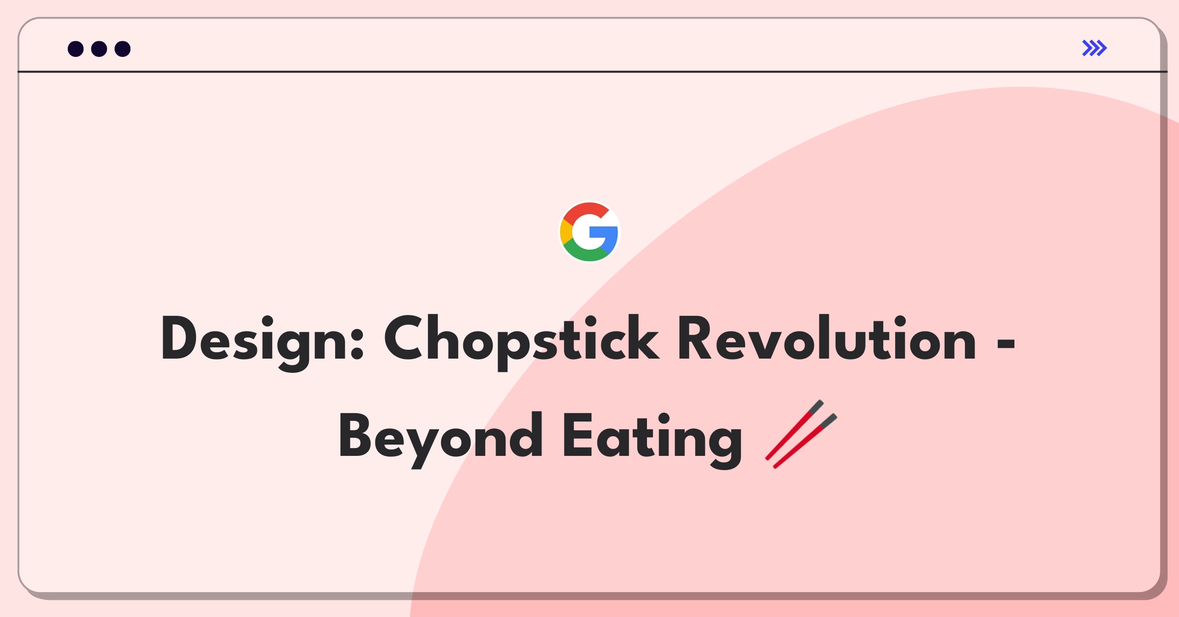 Product Management Design Question: Innovative chopstick uses beyond dining, showcasing creative repurposing