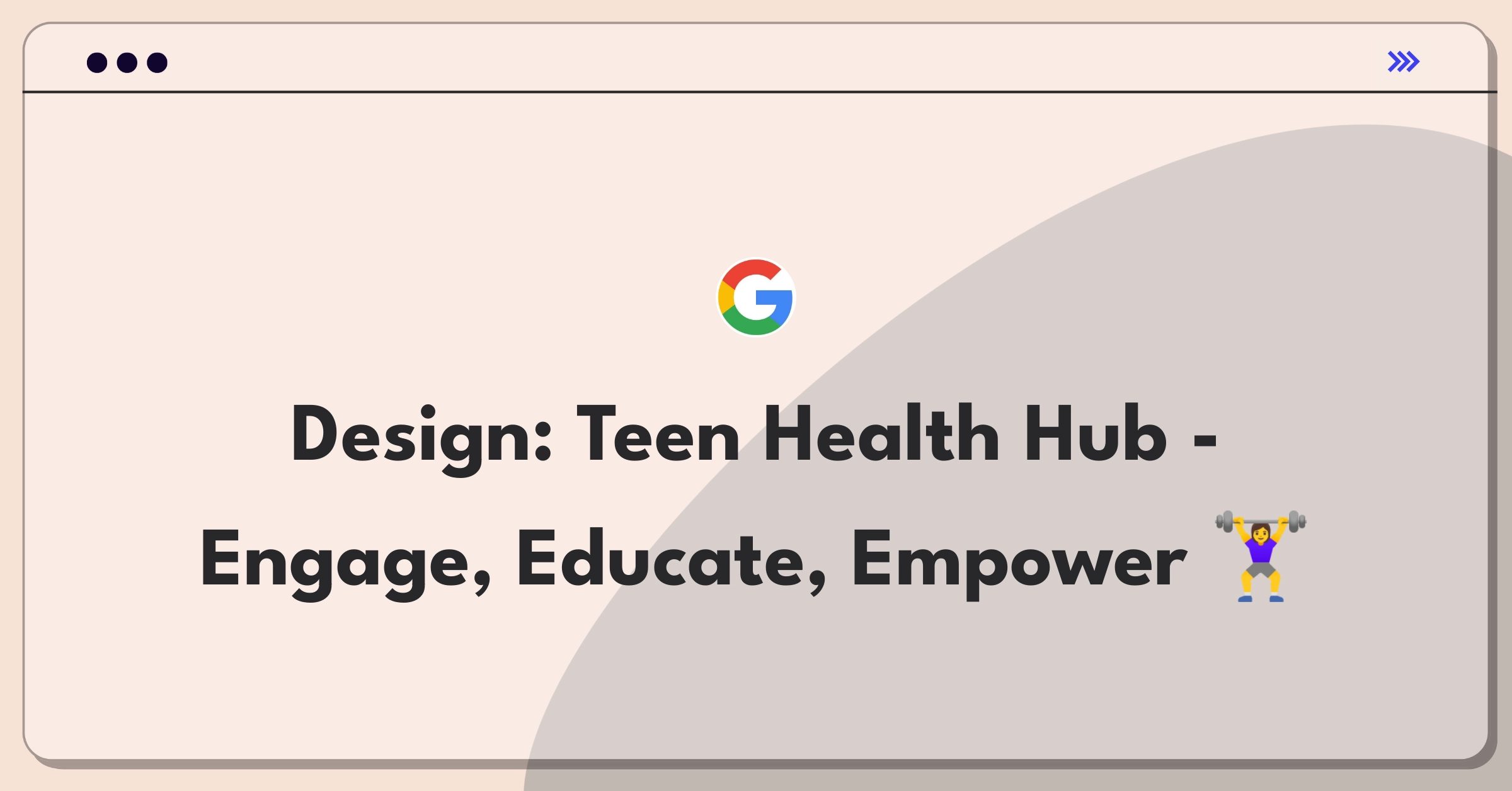 Product Management Design Question: Conceptualizing a health improvement app for teenagers