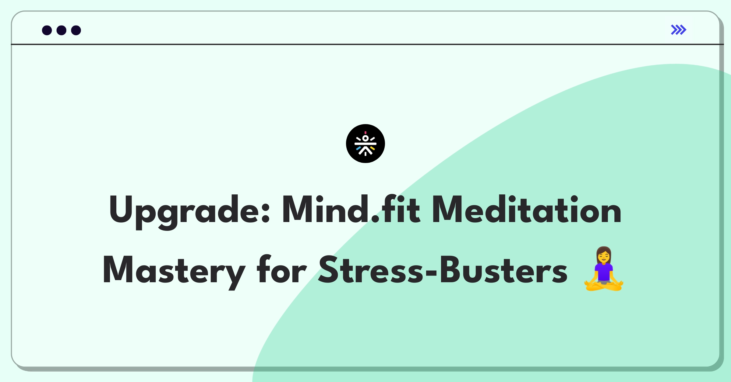 Product Management Improvement Question: Enhancing meditation app engagement through user-centric features and metrics